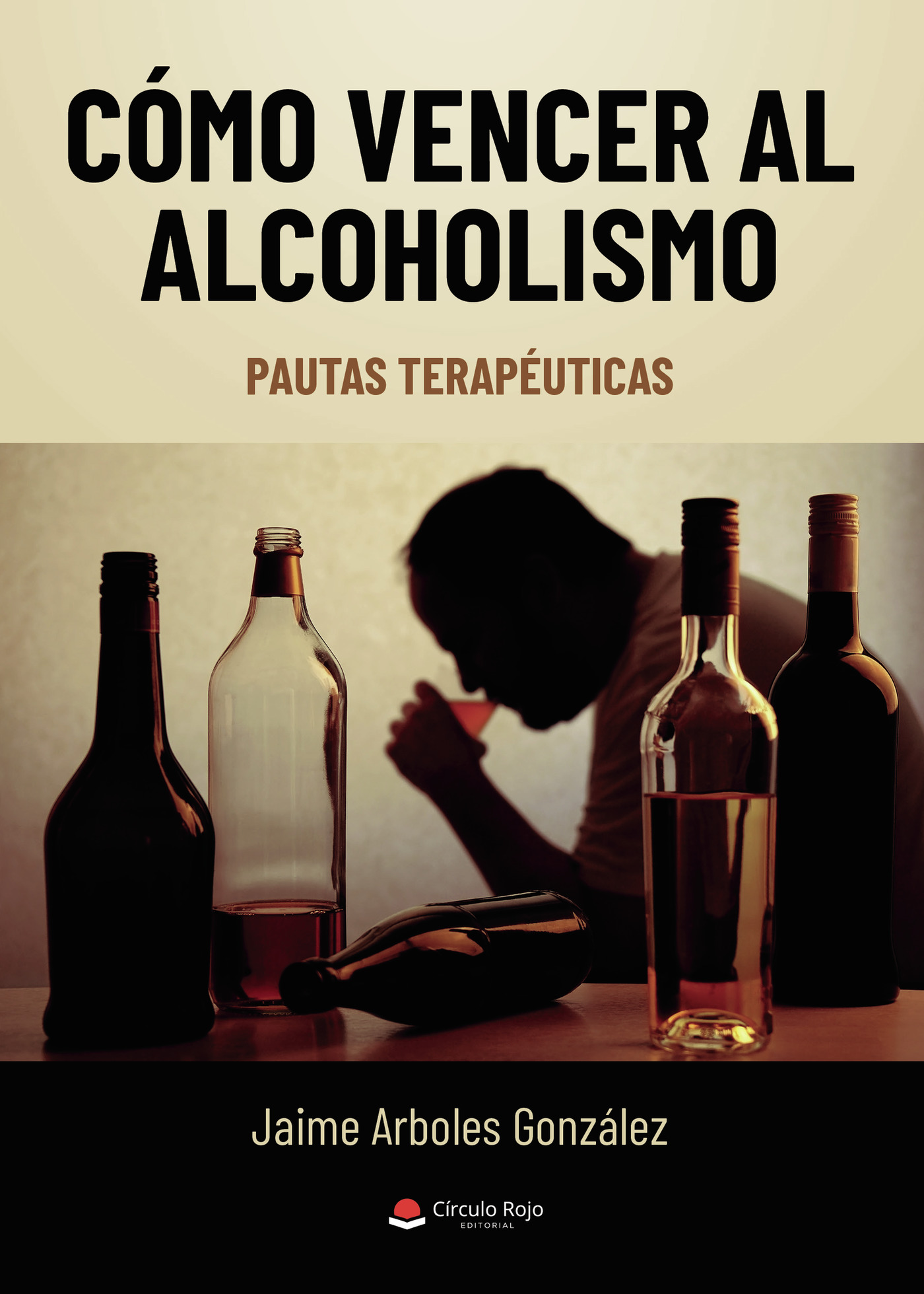 Portada de Cómo vencer al alcoholismo