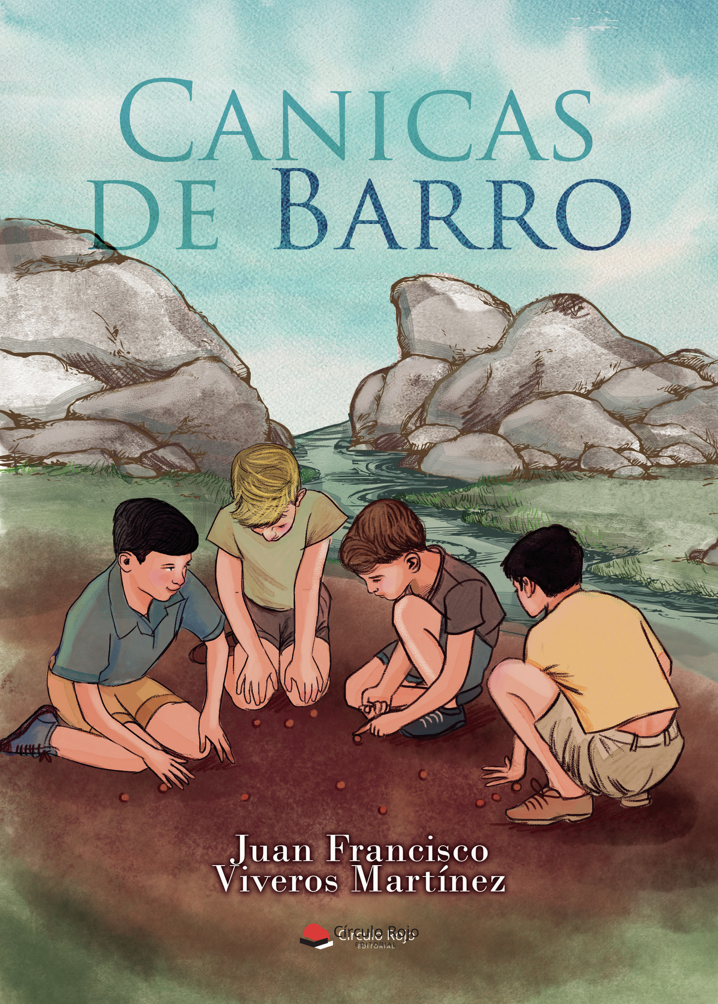 Portada de Canicas de barro · Juan Francisco Viveros Martinez