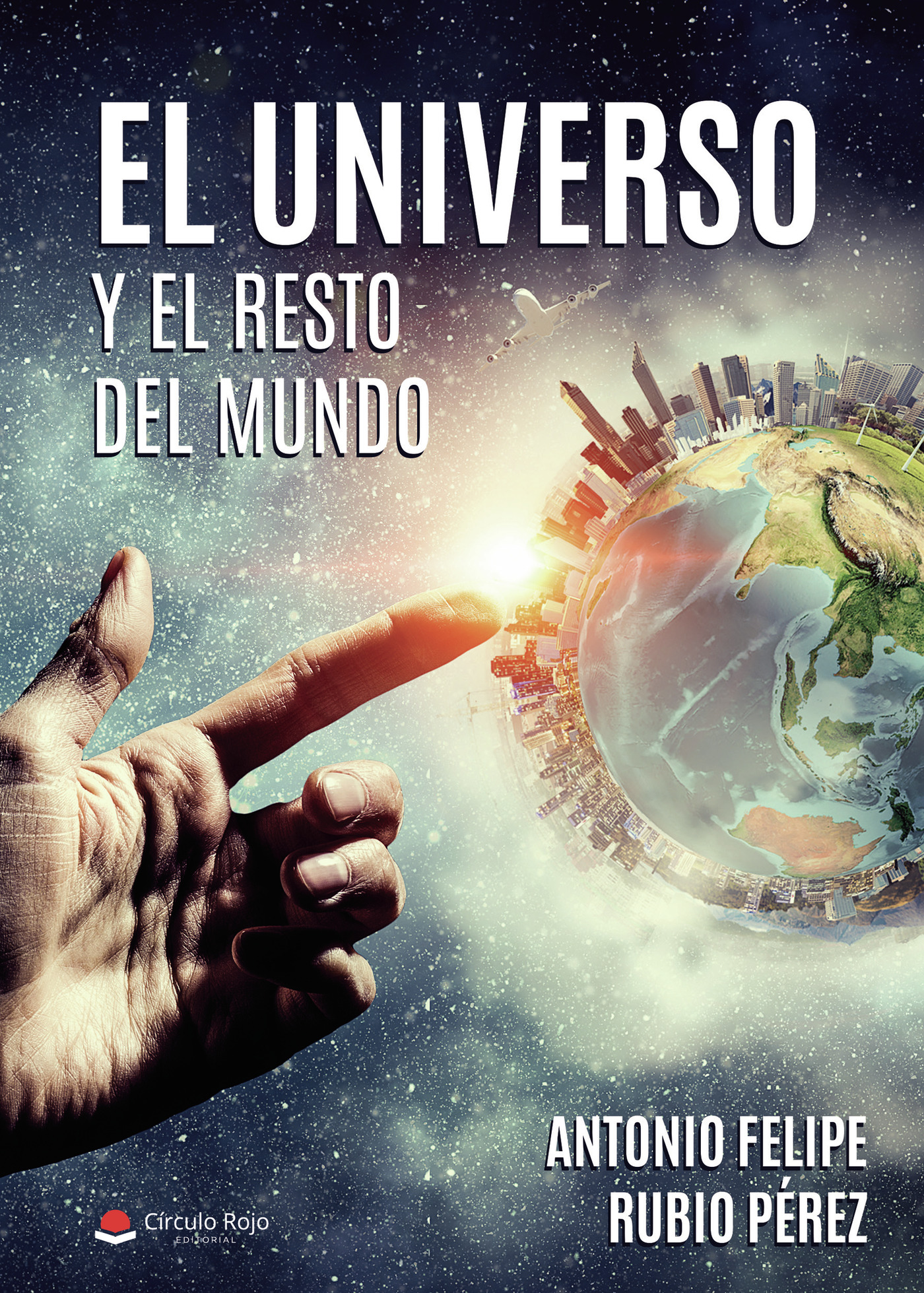 Portada de El universo y el resto del mundo