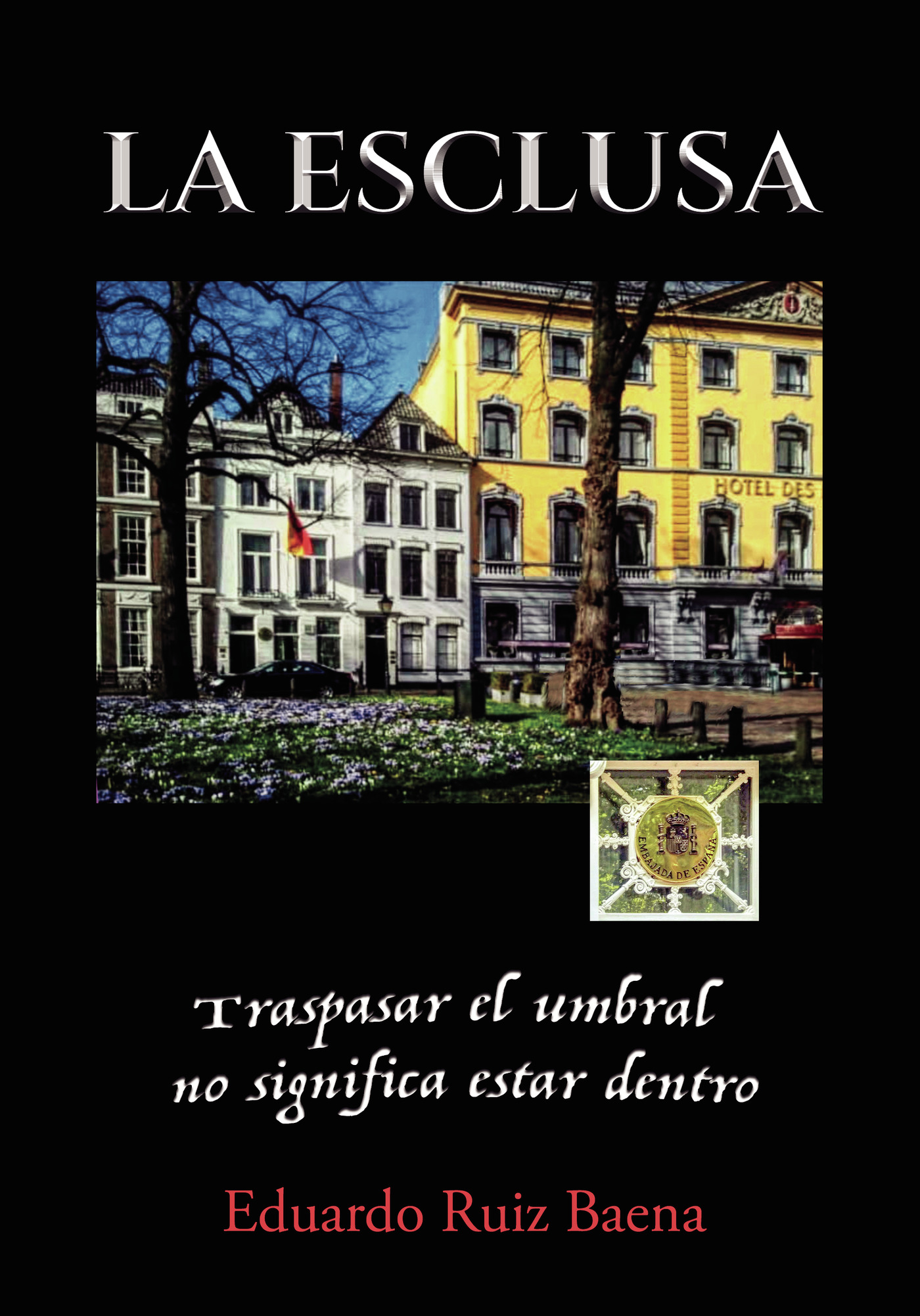 Portada de La esclusa · Eduardo Ruiz Baena