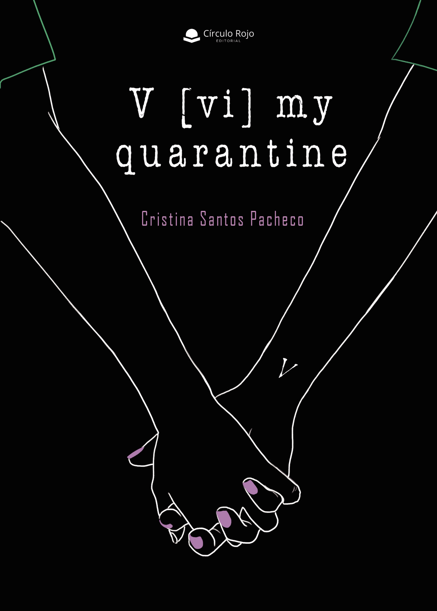 Portada de V [vi] my quarantine