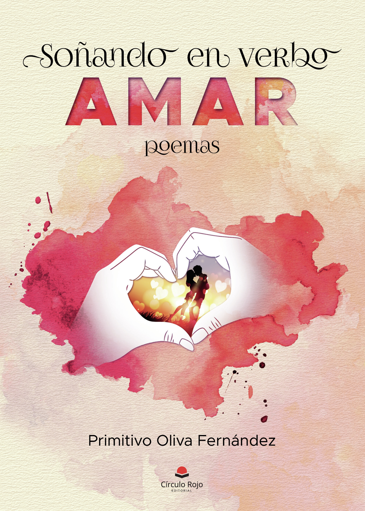 Portada de Soñando en verbo amar · Primitivo Oliva Fernández