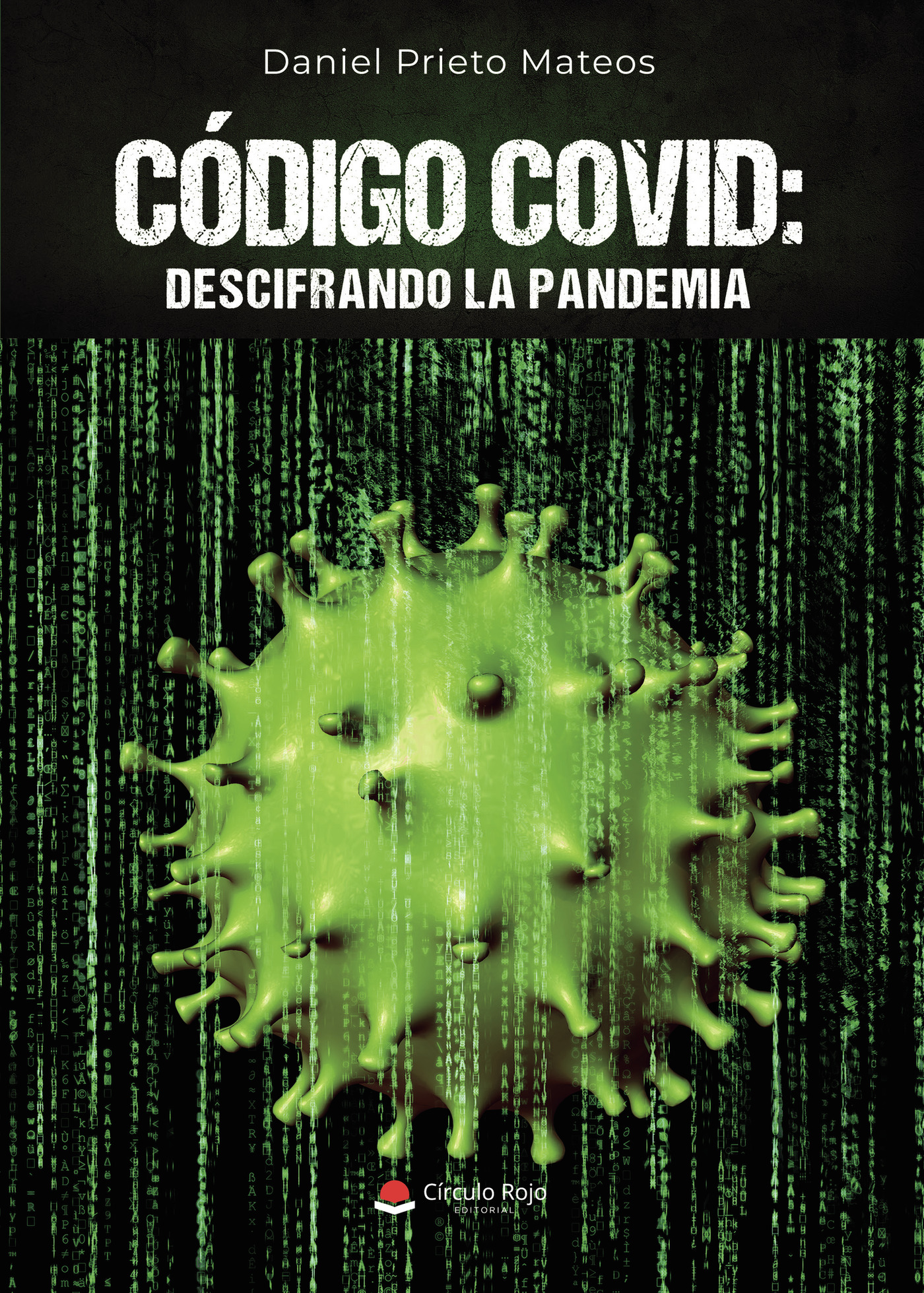 Portada de Código COVID · Daniel Prieto Mateos
