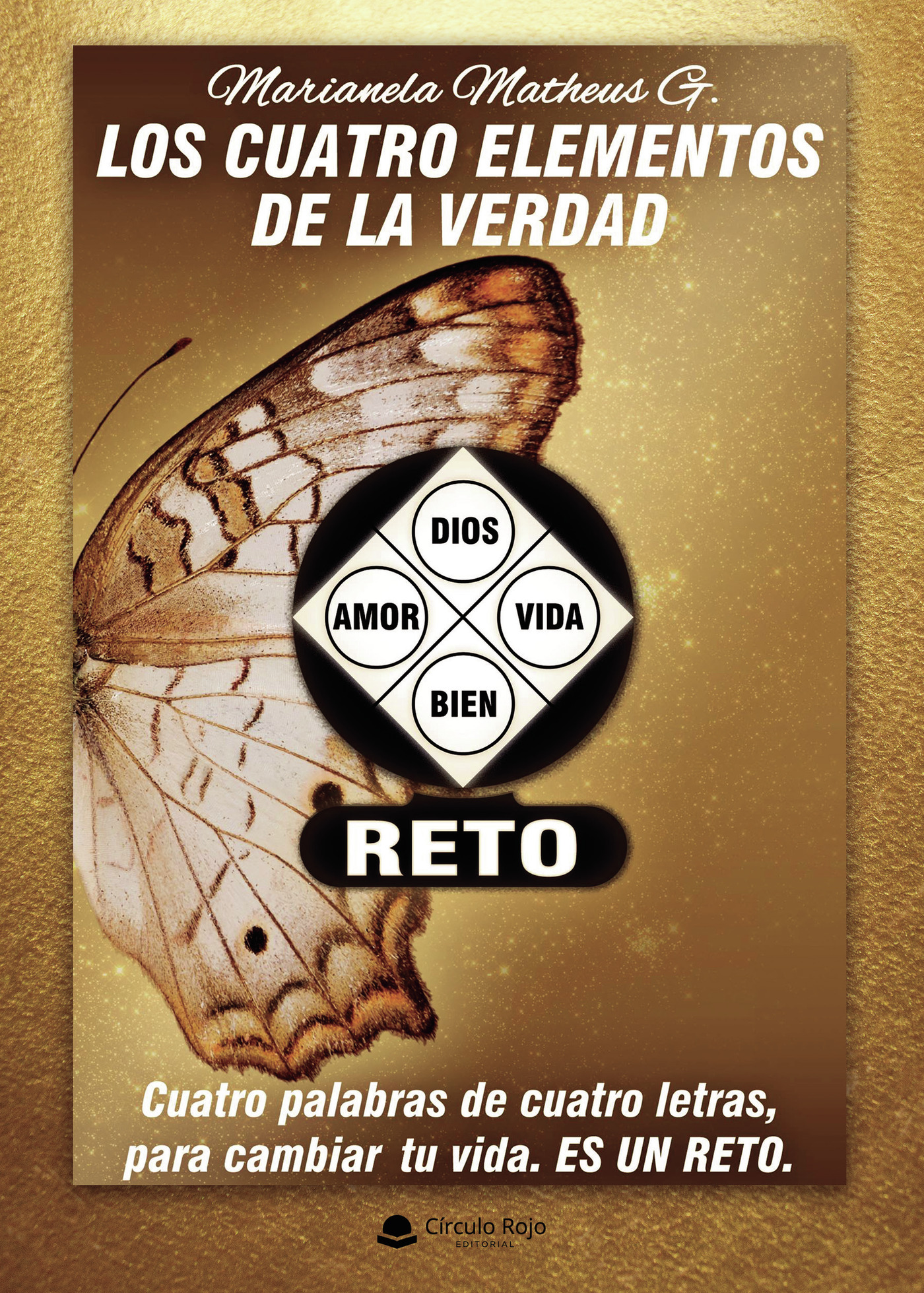 Portada de Los cuatro elementos de la verdad, Dios Amor Vida Bien
