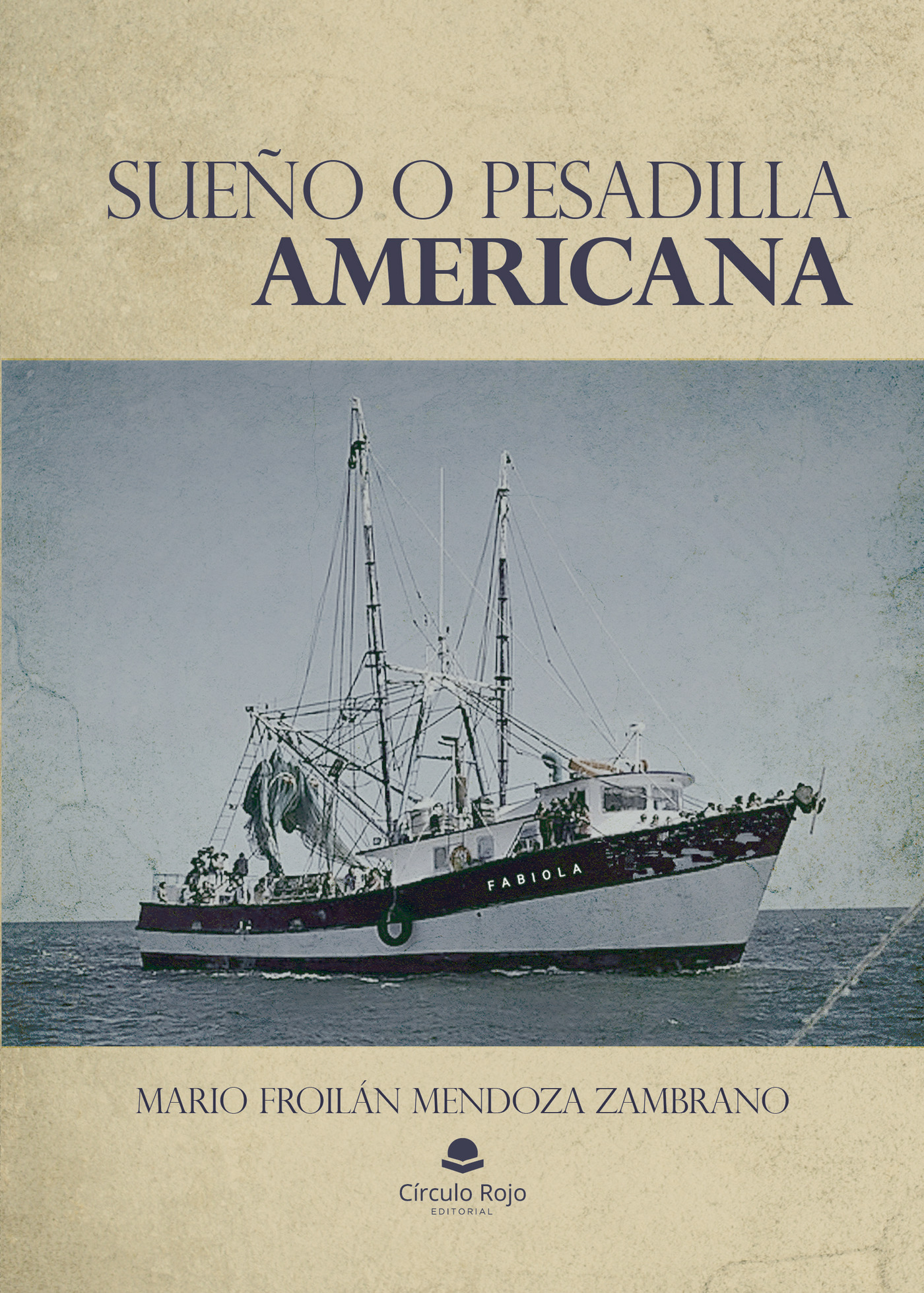 Portada de Sueño o pesadilla americana