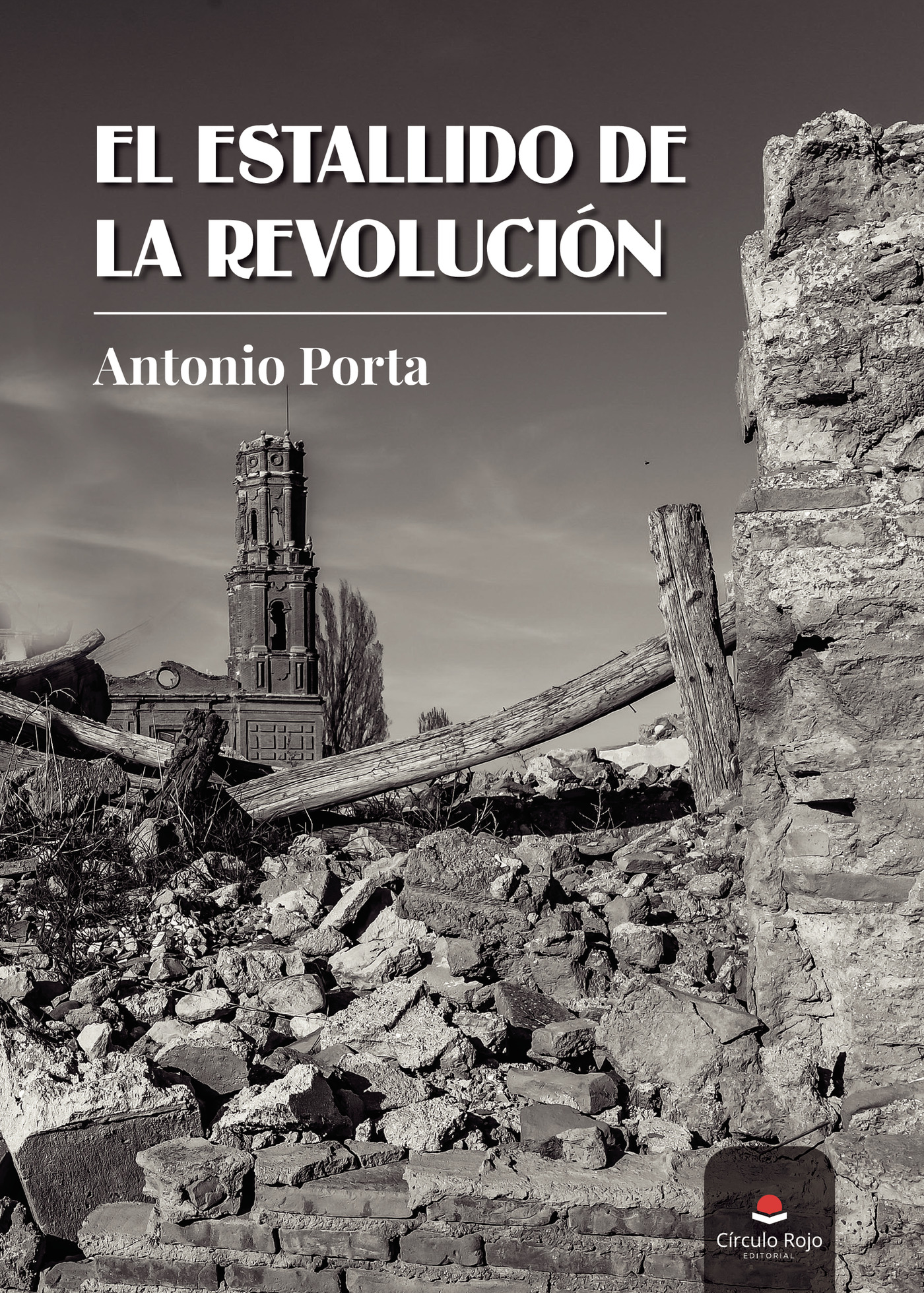 Portada de El estallido de la revolución