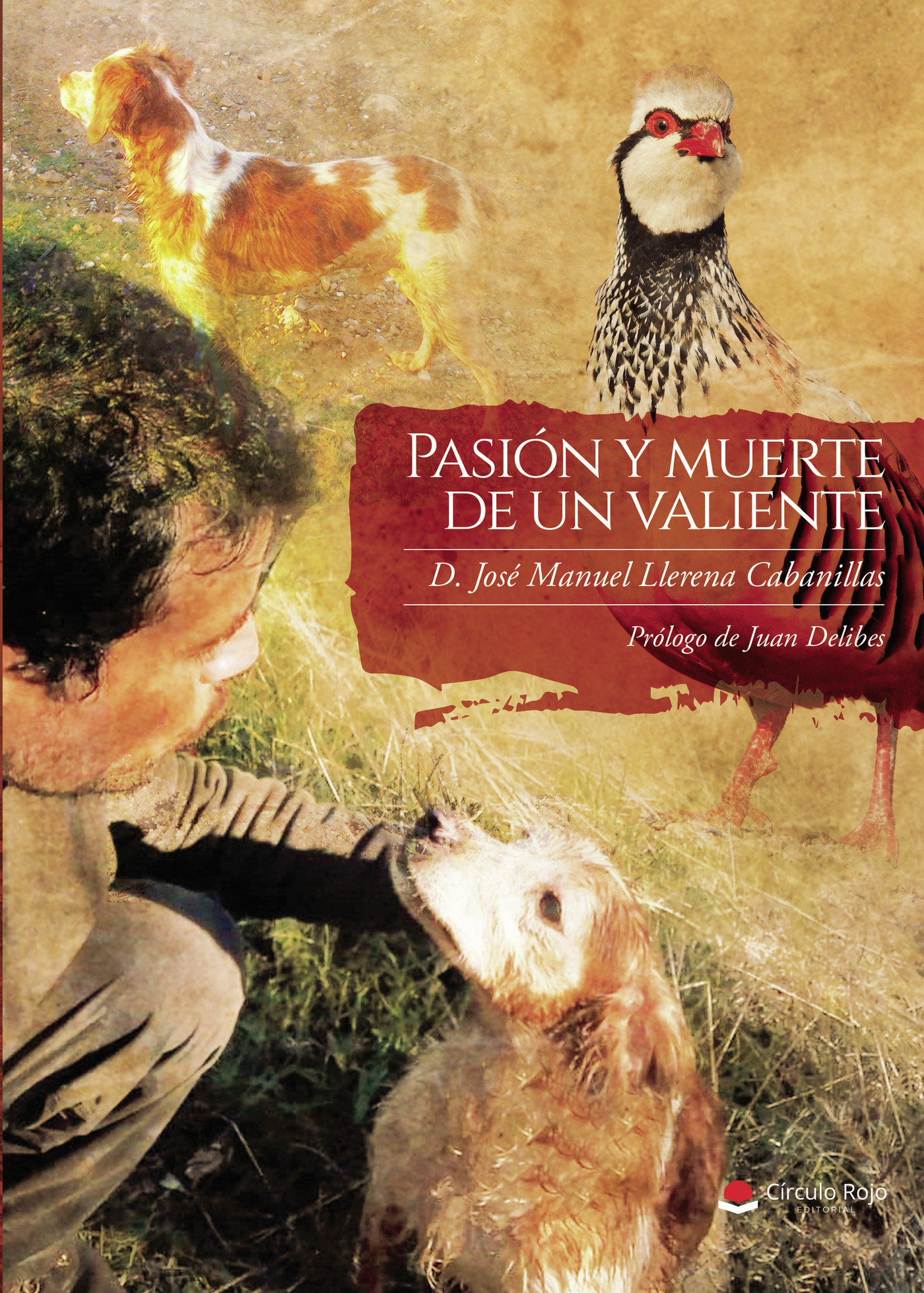 Portada de Pasión y muerte de un valiente