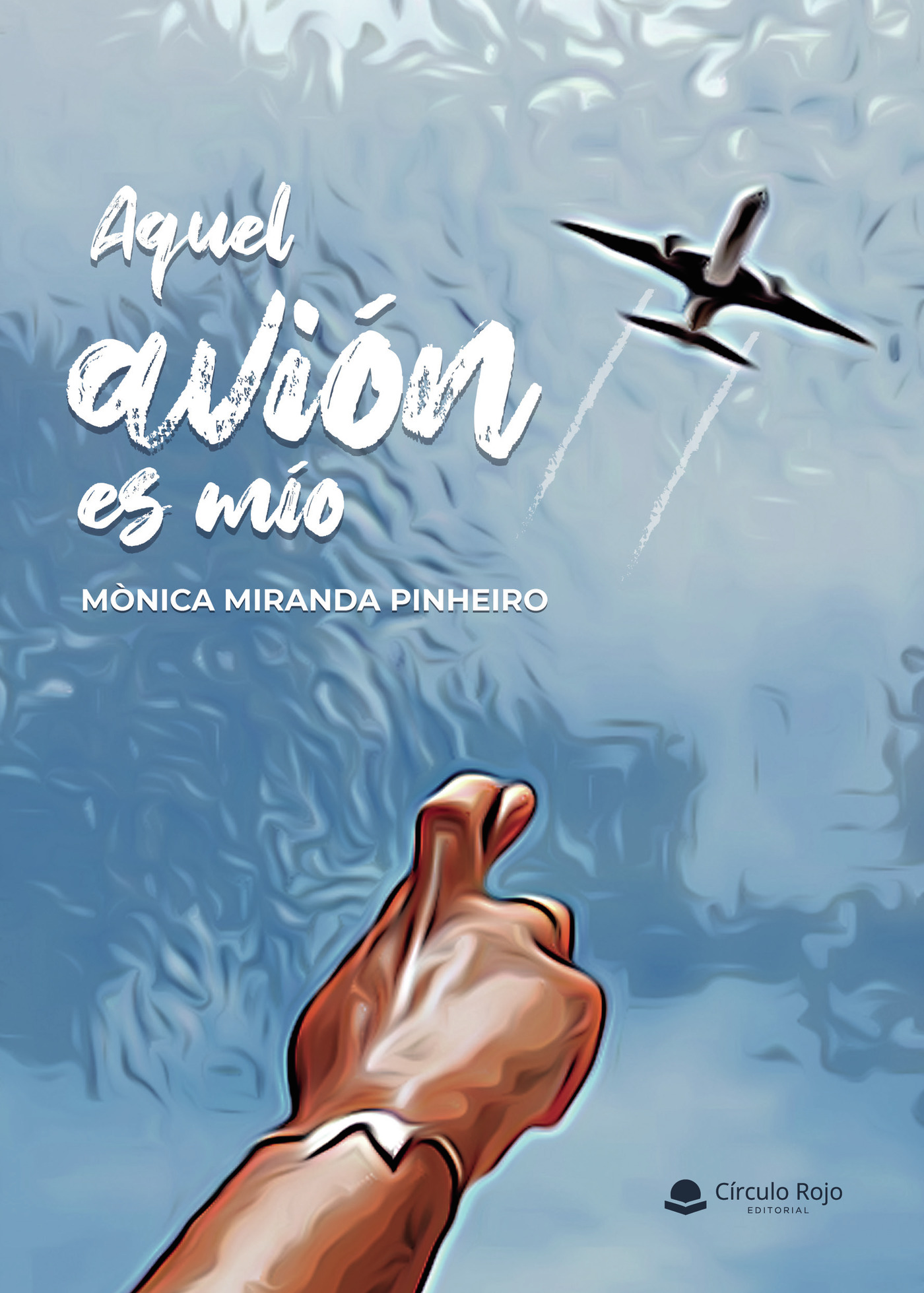 Portada de Aquel avión es mío