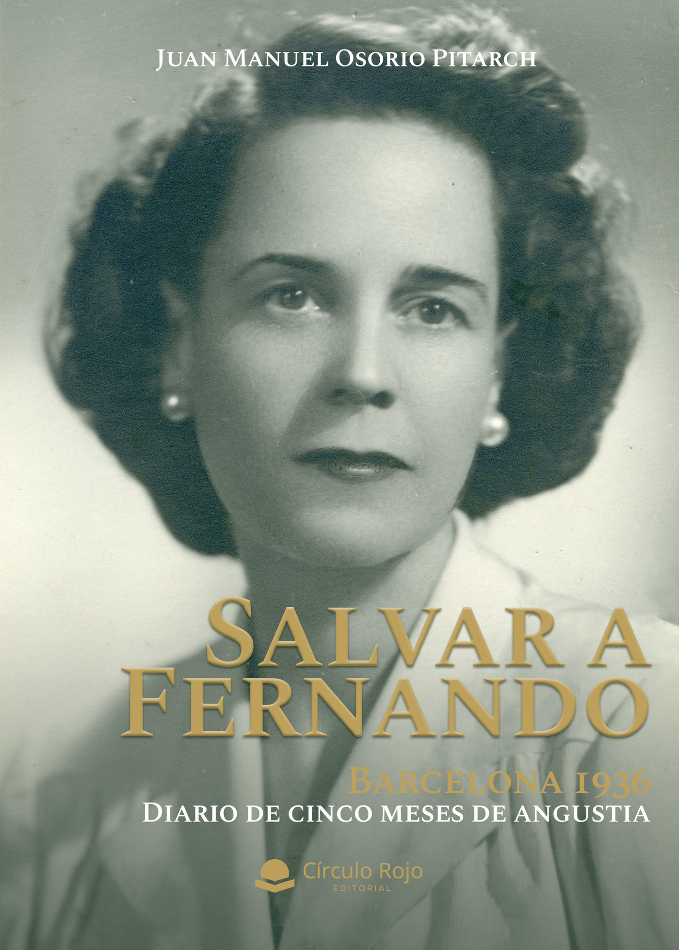 Portada de Salvar a Fernando, Barcelona 1936
