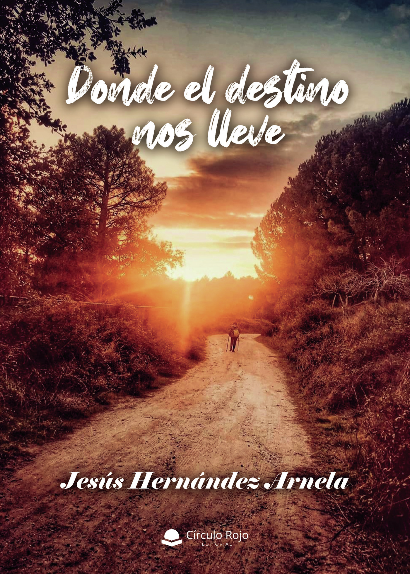 Portada de Donde el destino nos lleve