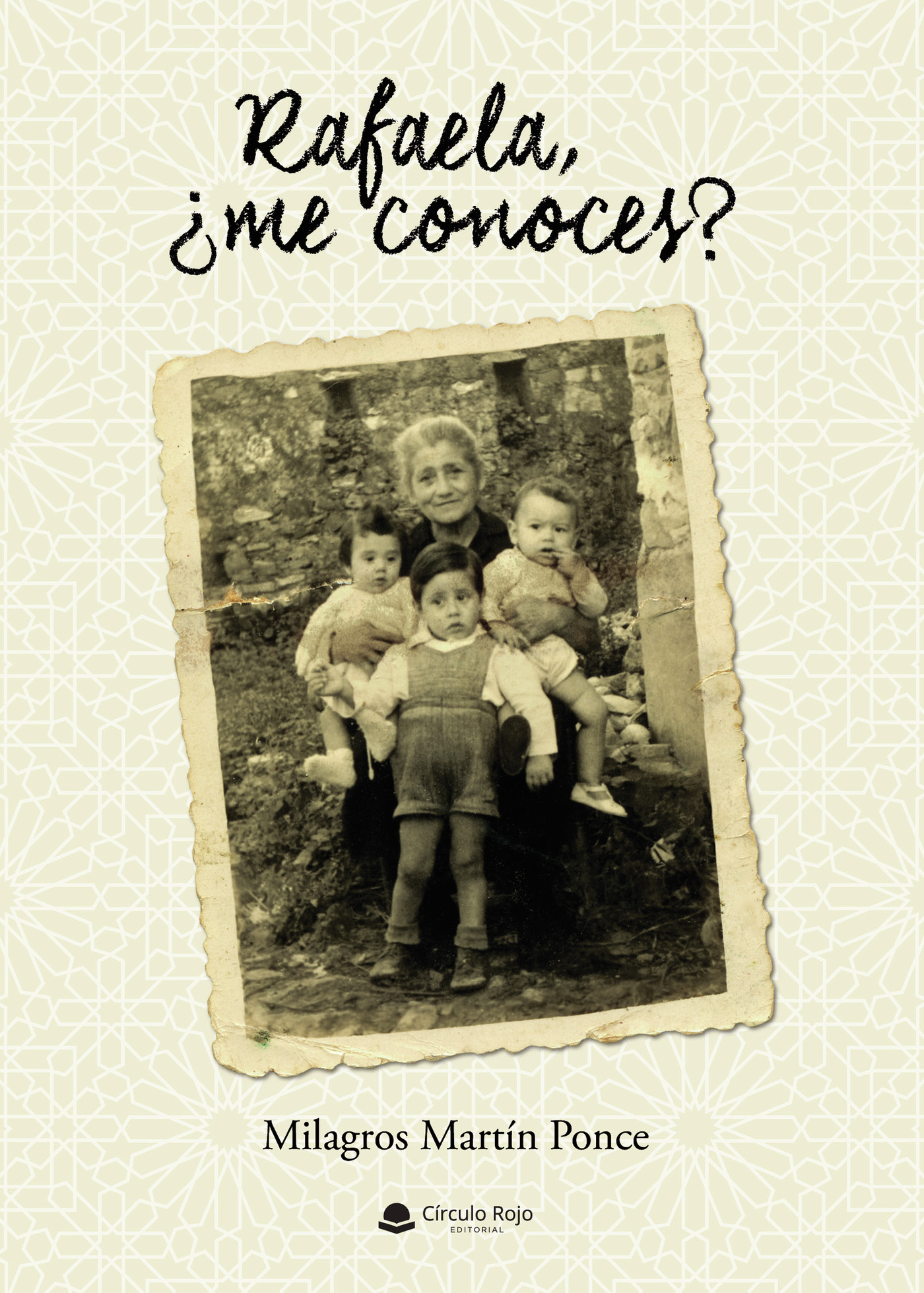 Portada de Rafaela, ¿me conoces? · Milagros Martín Ponce