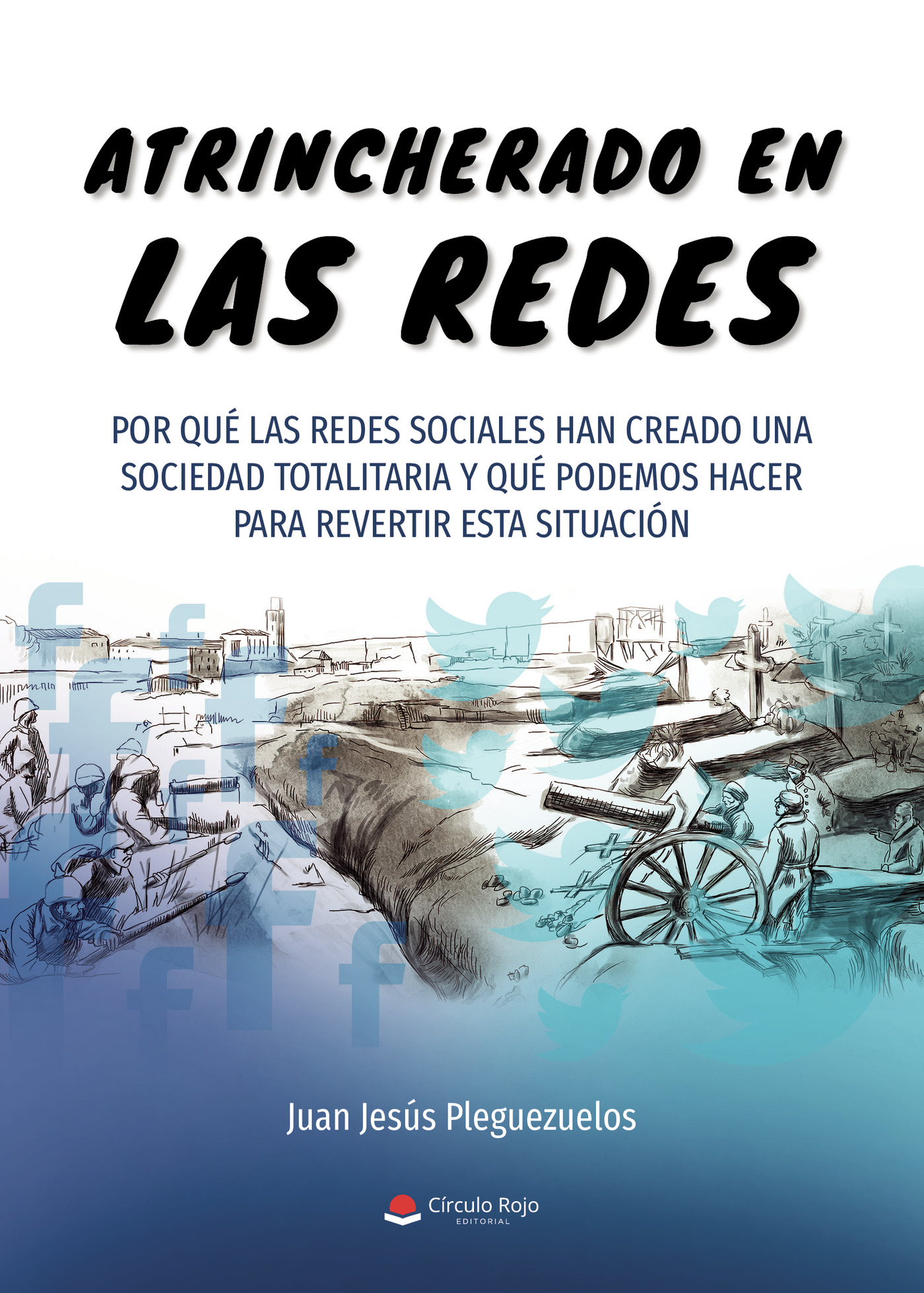 Portada de Atrincherado en las redes