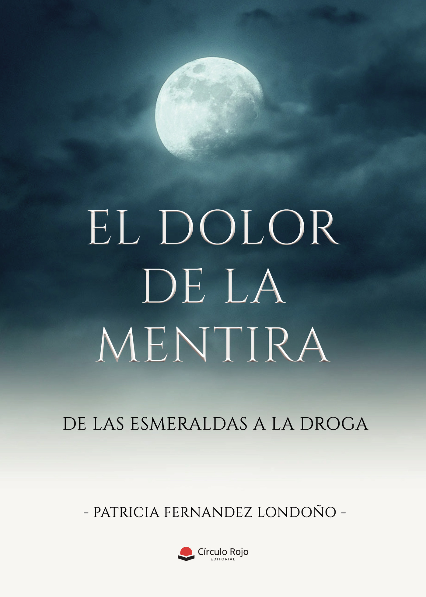 Portada de El dolor de la mentira