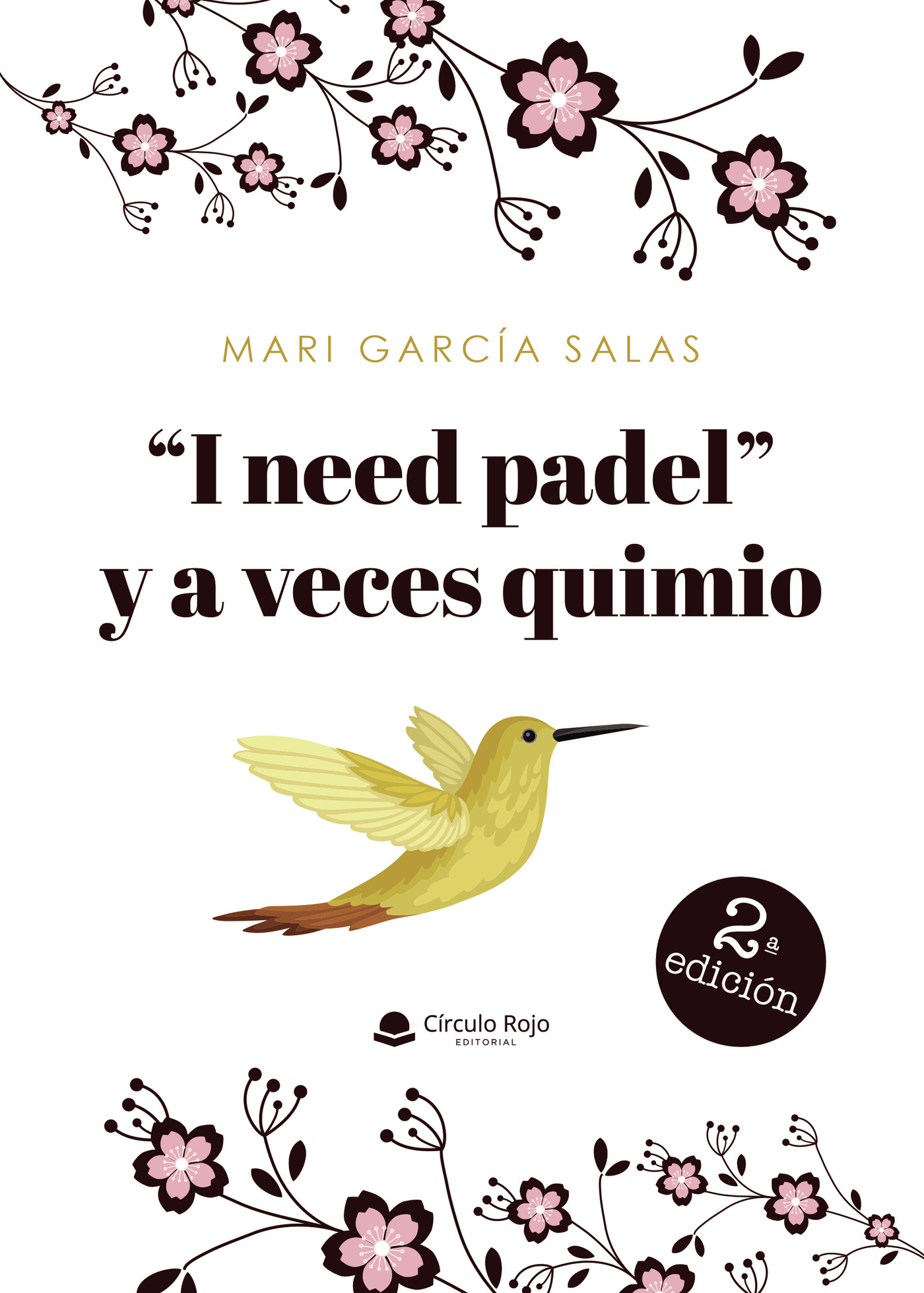 Portada de I need padel y a veces quimio