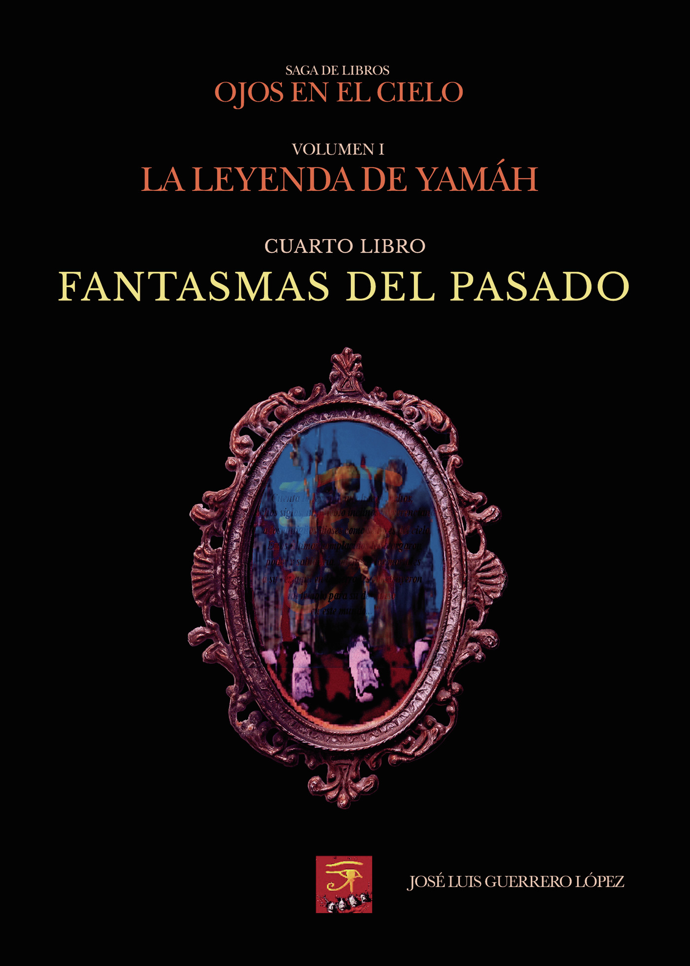 Portada de Fantasmas del pasado · José Luis Guerrero López