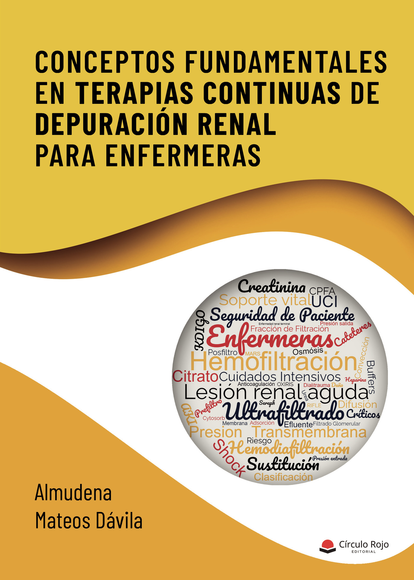 Portada de Conceptos fundamentales en terapias continuas de depuración renal para enfermeras
