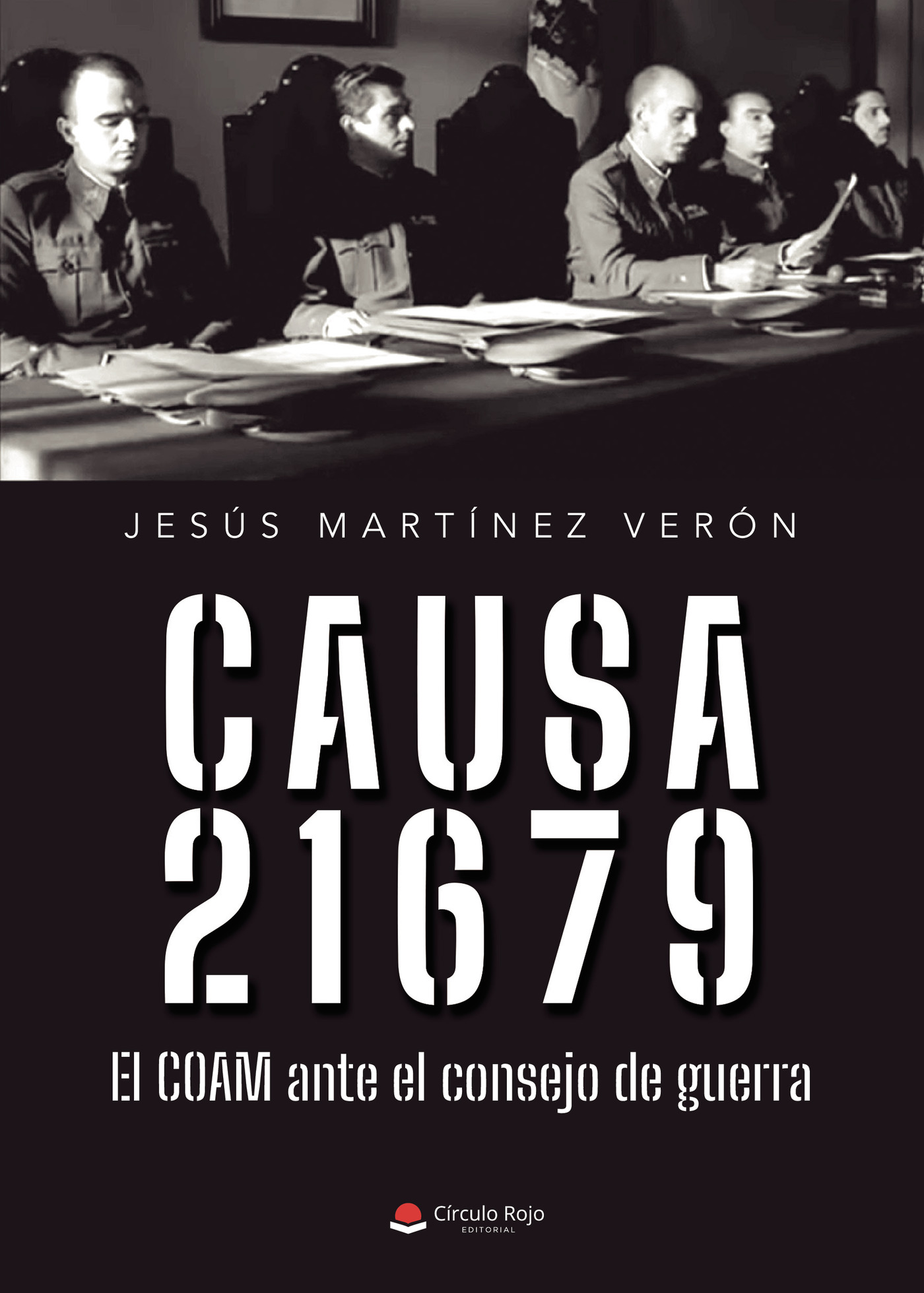 Portada de Causa 21679 · Jesús Martínez Verón