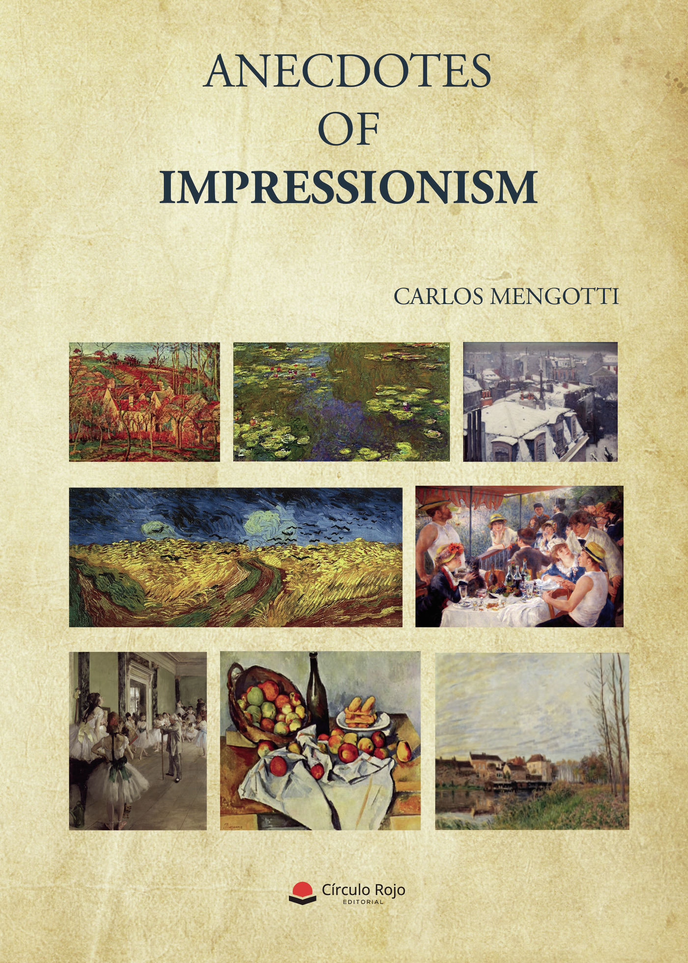 Portada de Anecdotes of impressionism · Carlos Mengotti