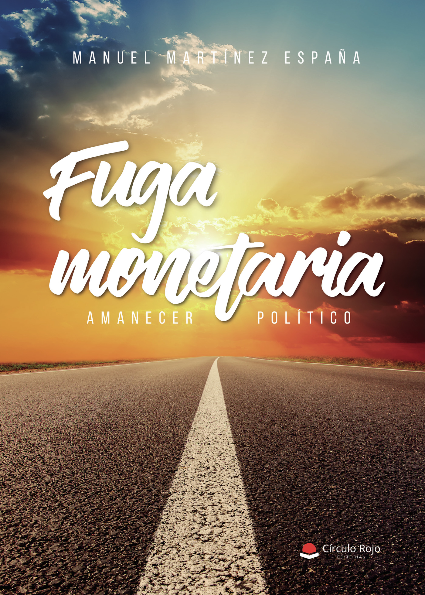 Portada de Fuga monetaria · Manuel Martínez España