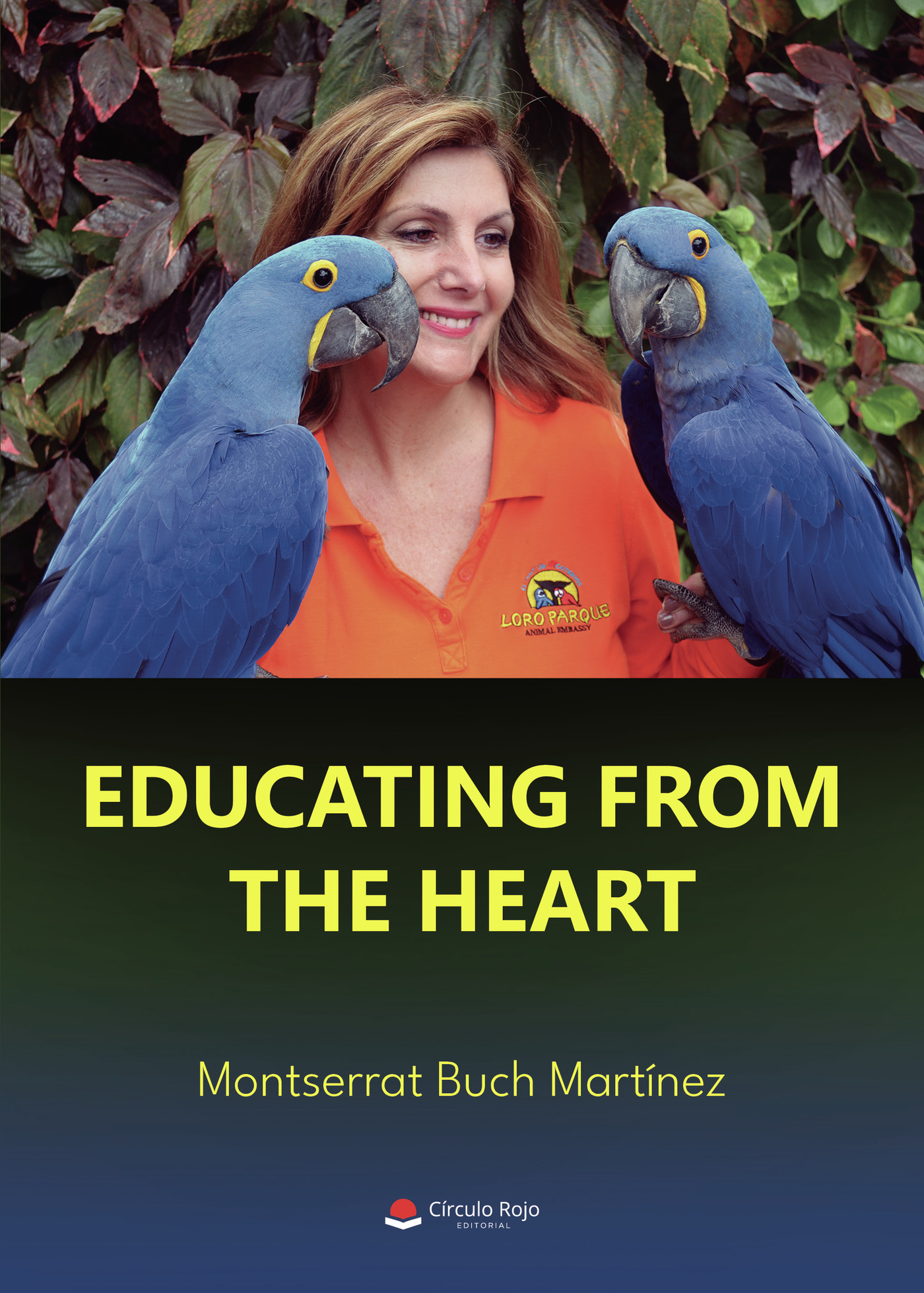 Portada de Educating from the heart · Montserrat Buch Martínez