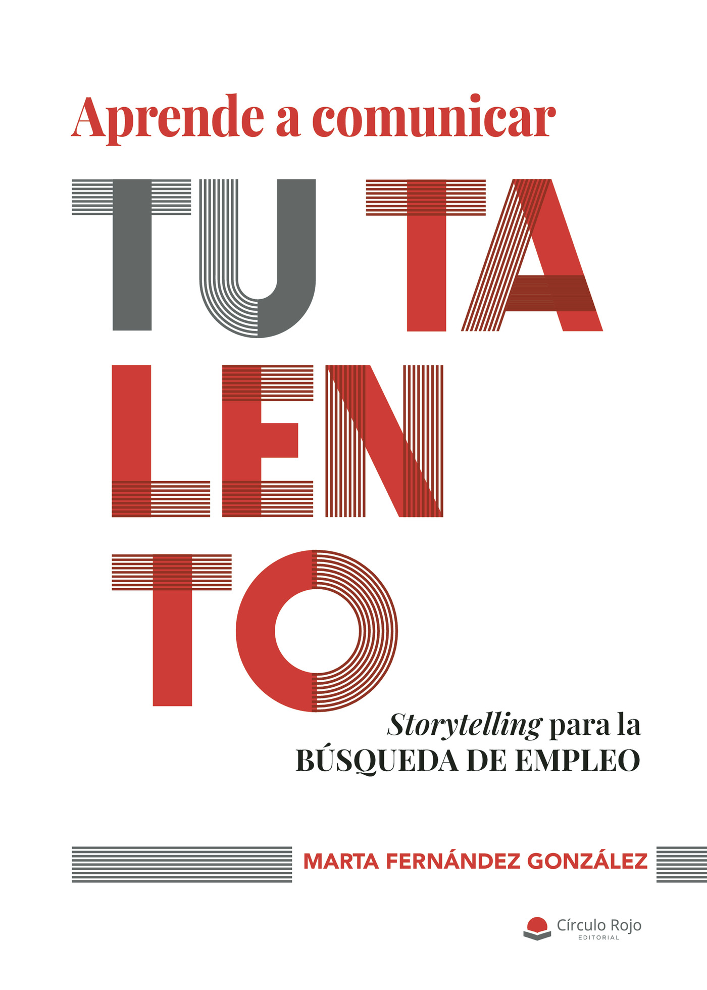 Portada de Aprende a comunicar tu talento