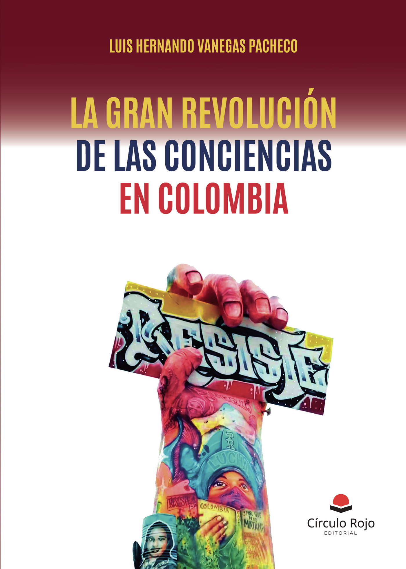 Portada de La gran revolución de las conciencias en Colombia