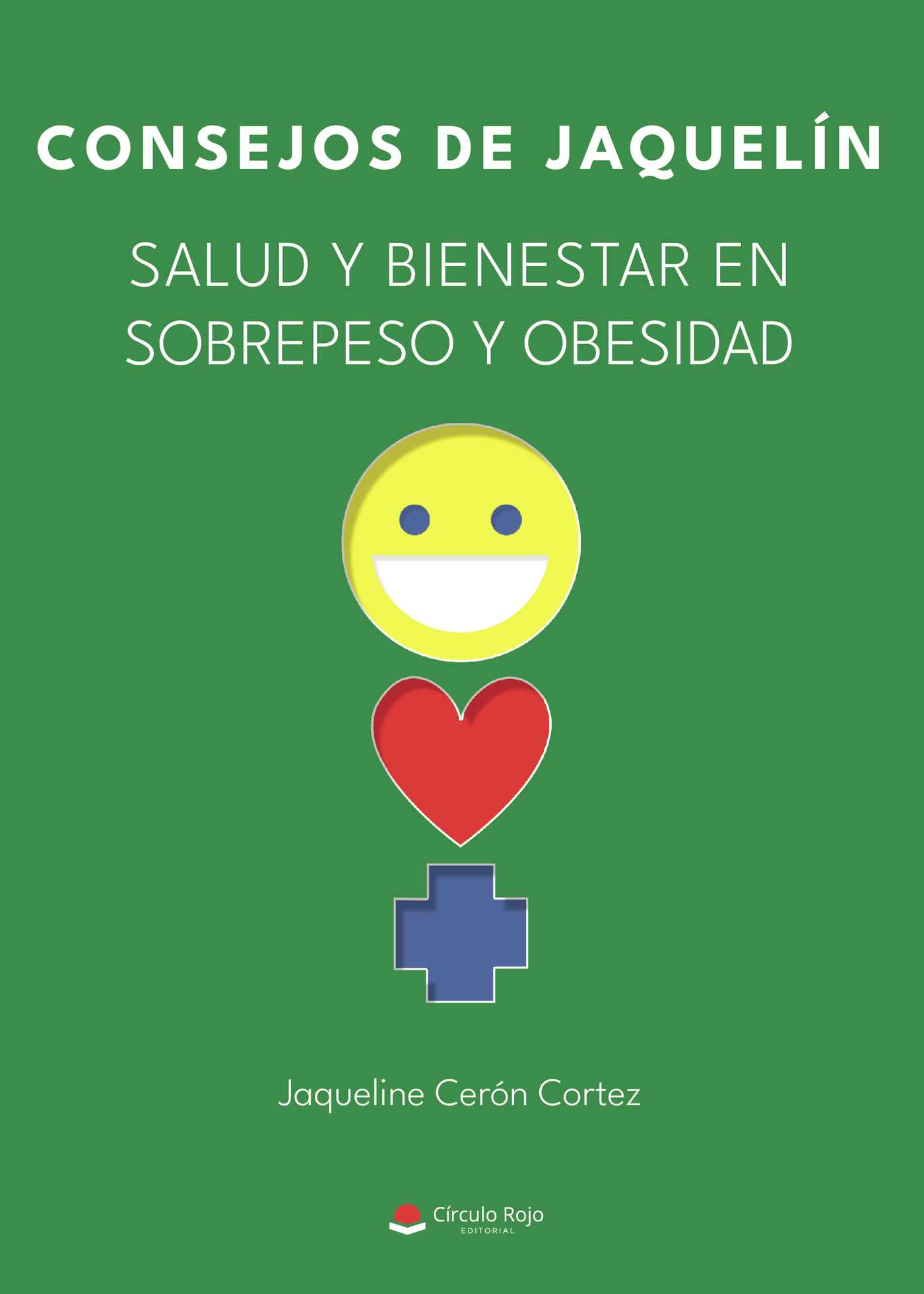 Portada de Consejos de Jaquelin · Jaqueline Cerón Cortez