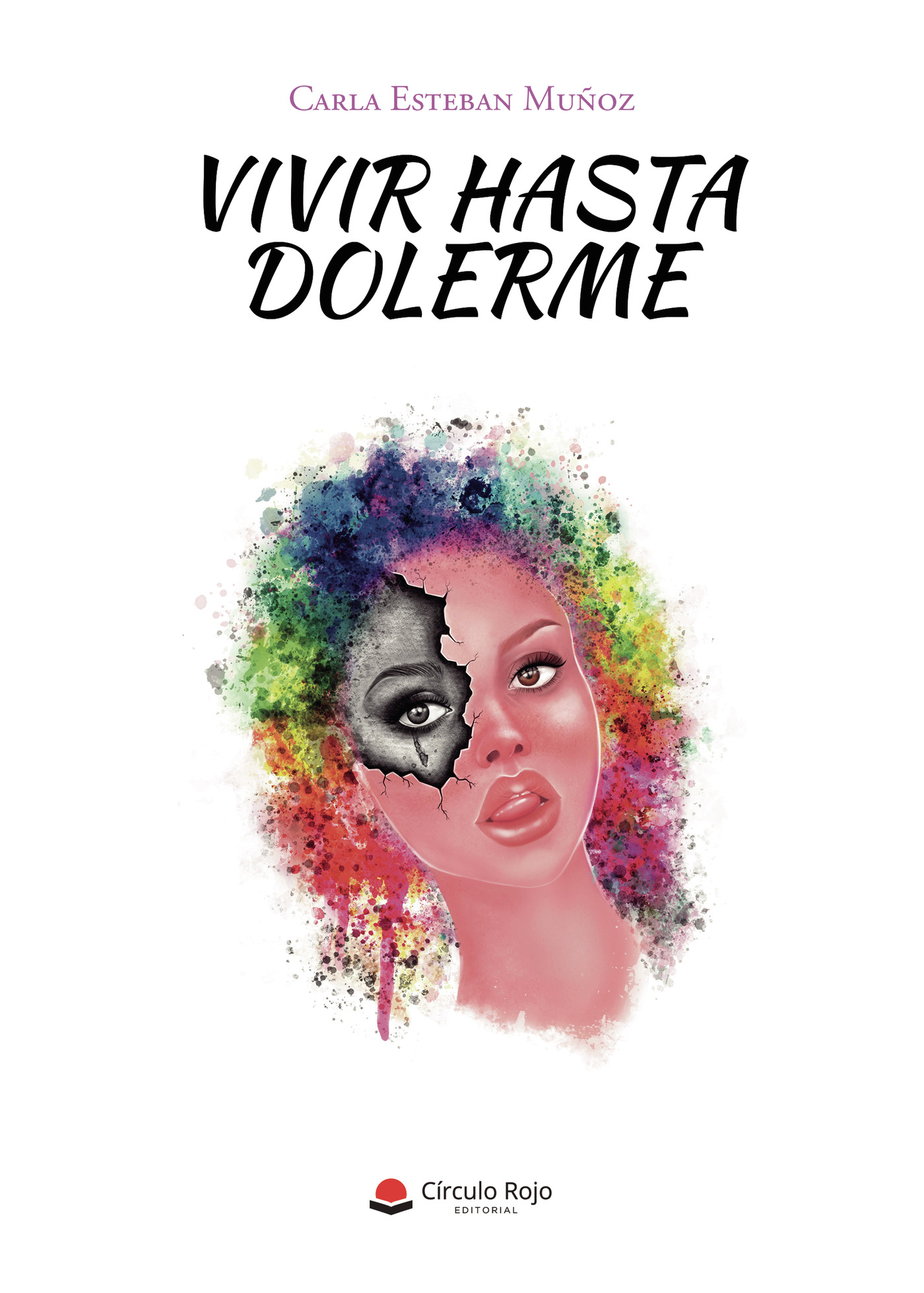 Portada de Vivir hasta dolerme