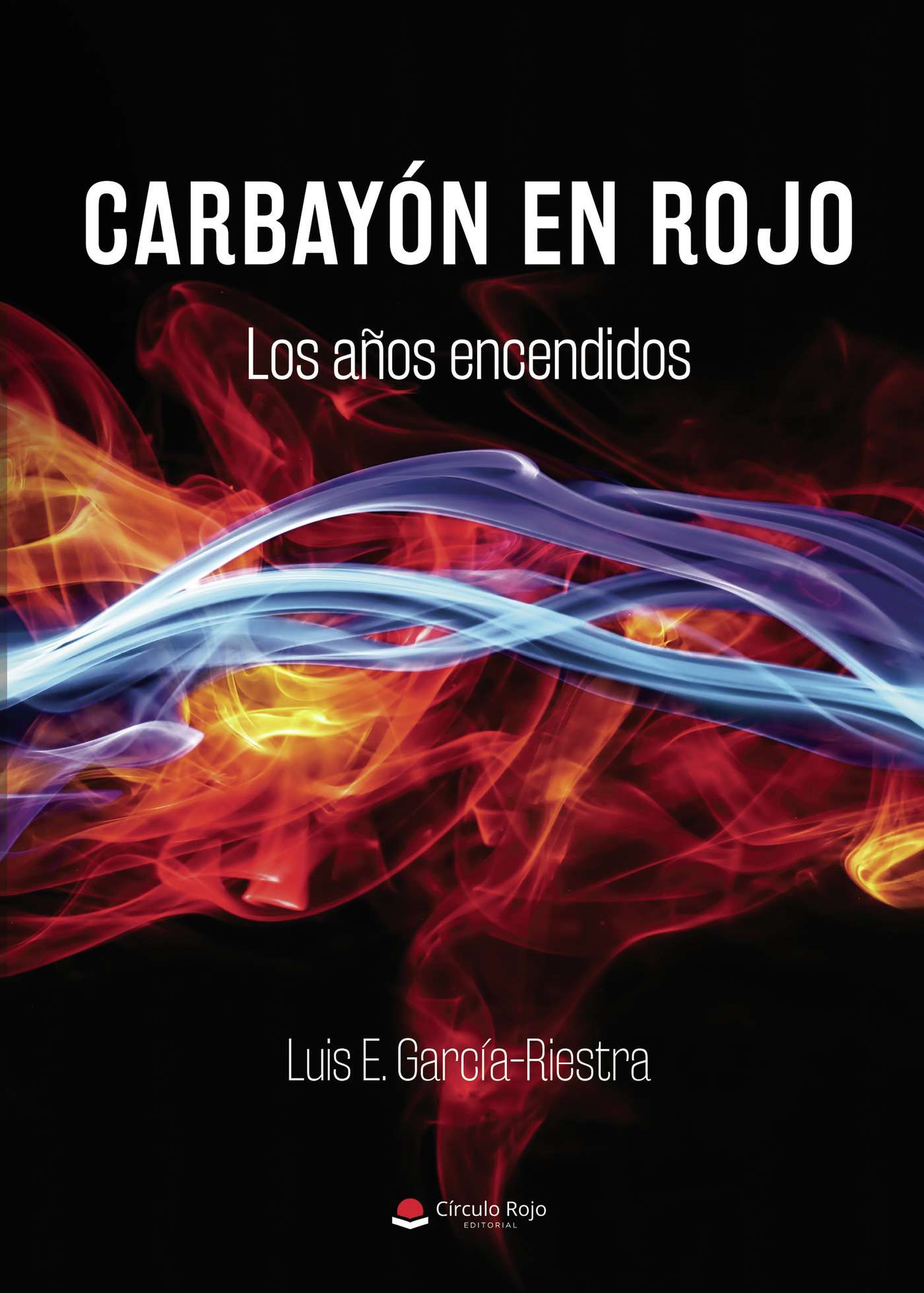Portada de Carbayón en rojo · Luis E García-Riestra