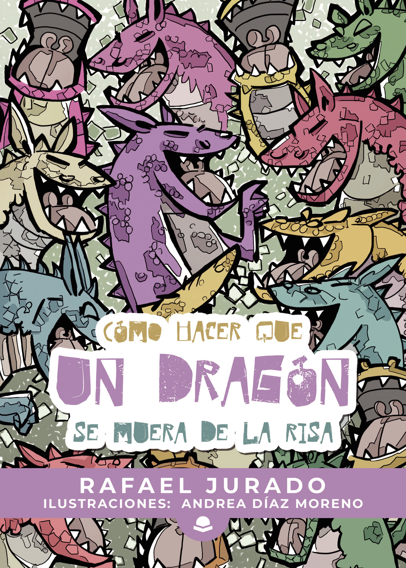 Portada de Cómo hacer que un dragón se muera de la risa