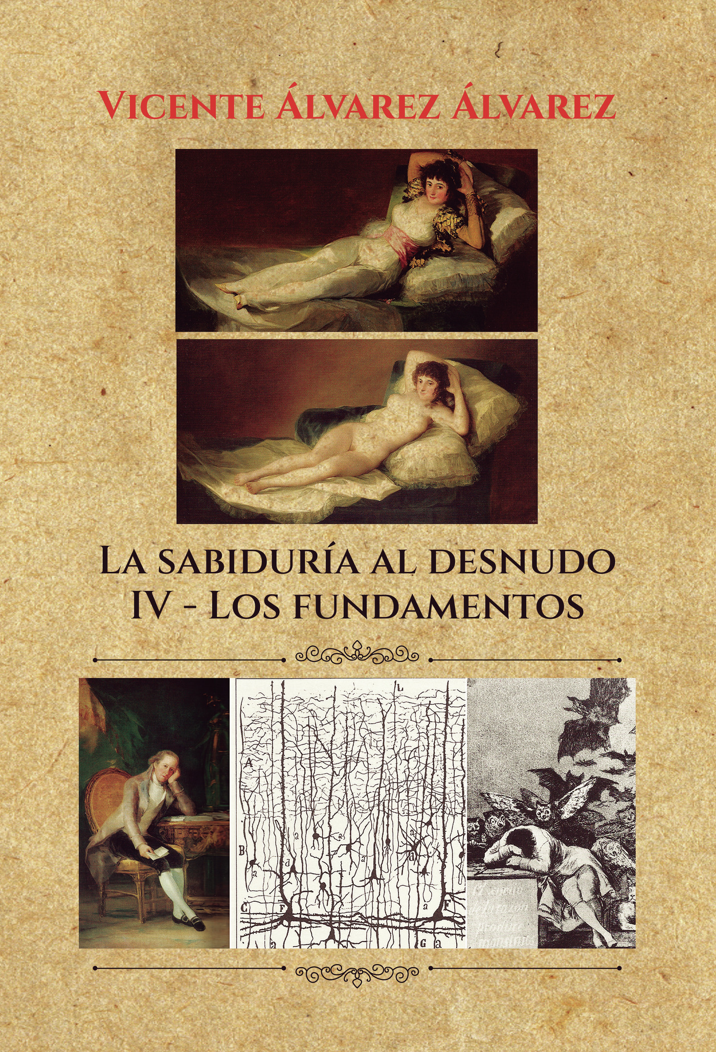 Portada de La sabiduría al desnudo (7 tomos): IV. Los fundamentos