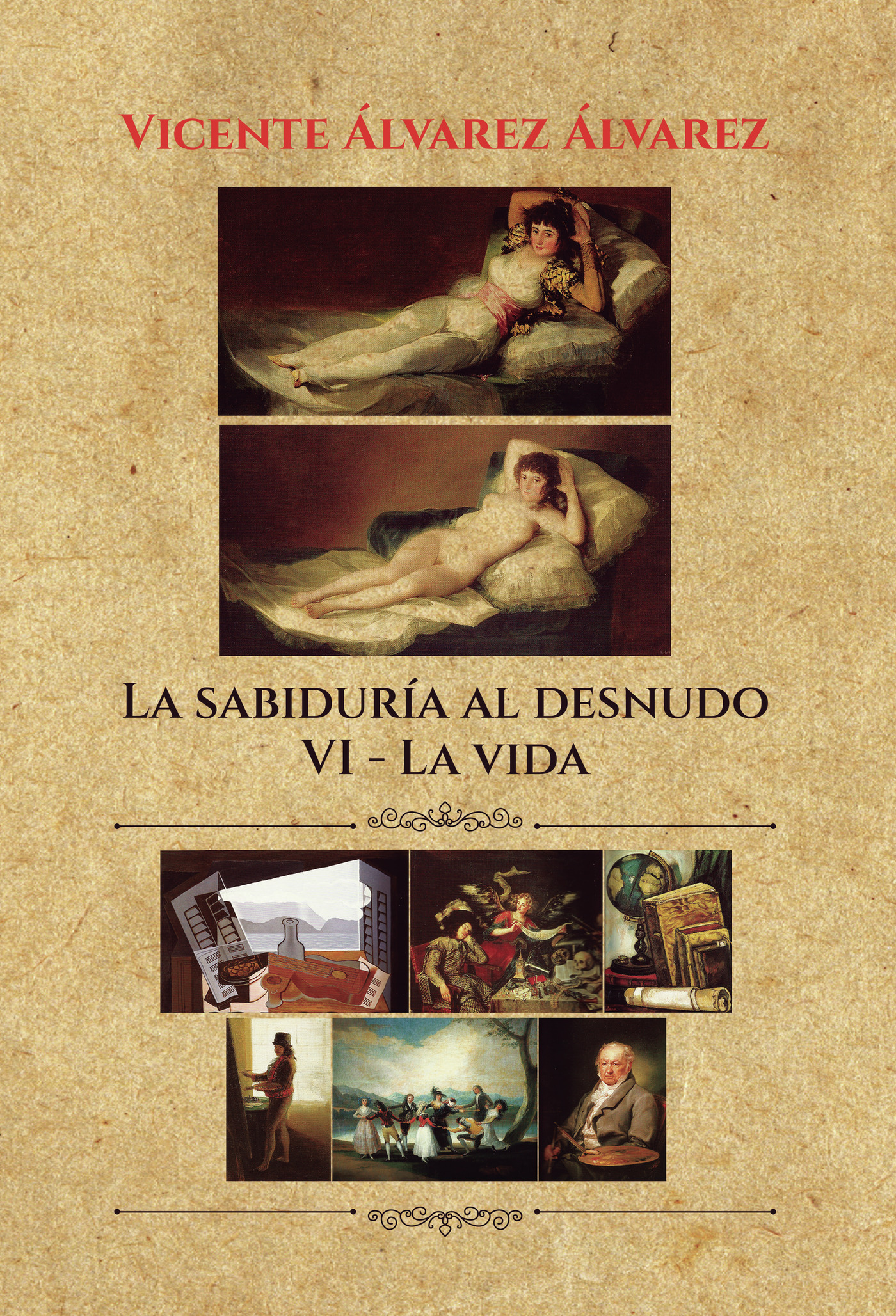 Portada de La sabiduría al desnudo (7 tomos): VI. La vida