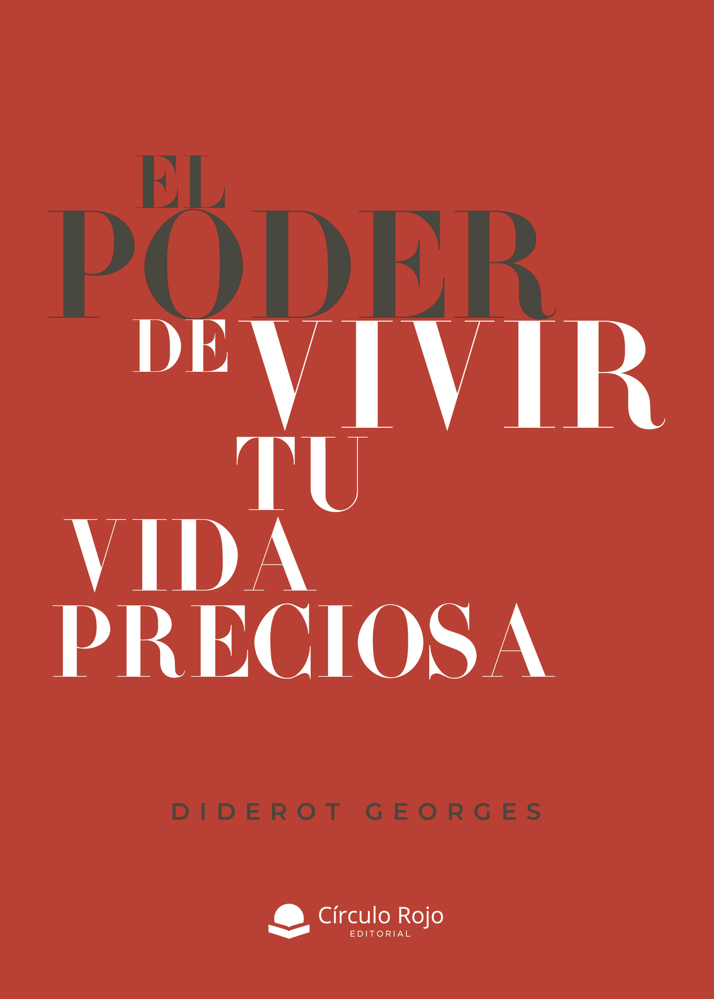 Portada de El poder de vivir tu vida preciosa