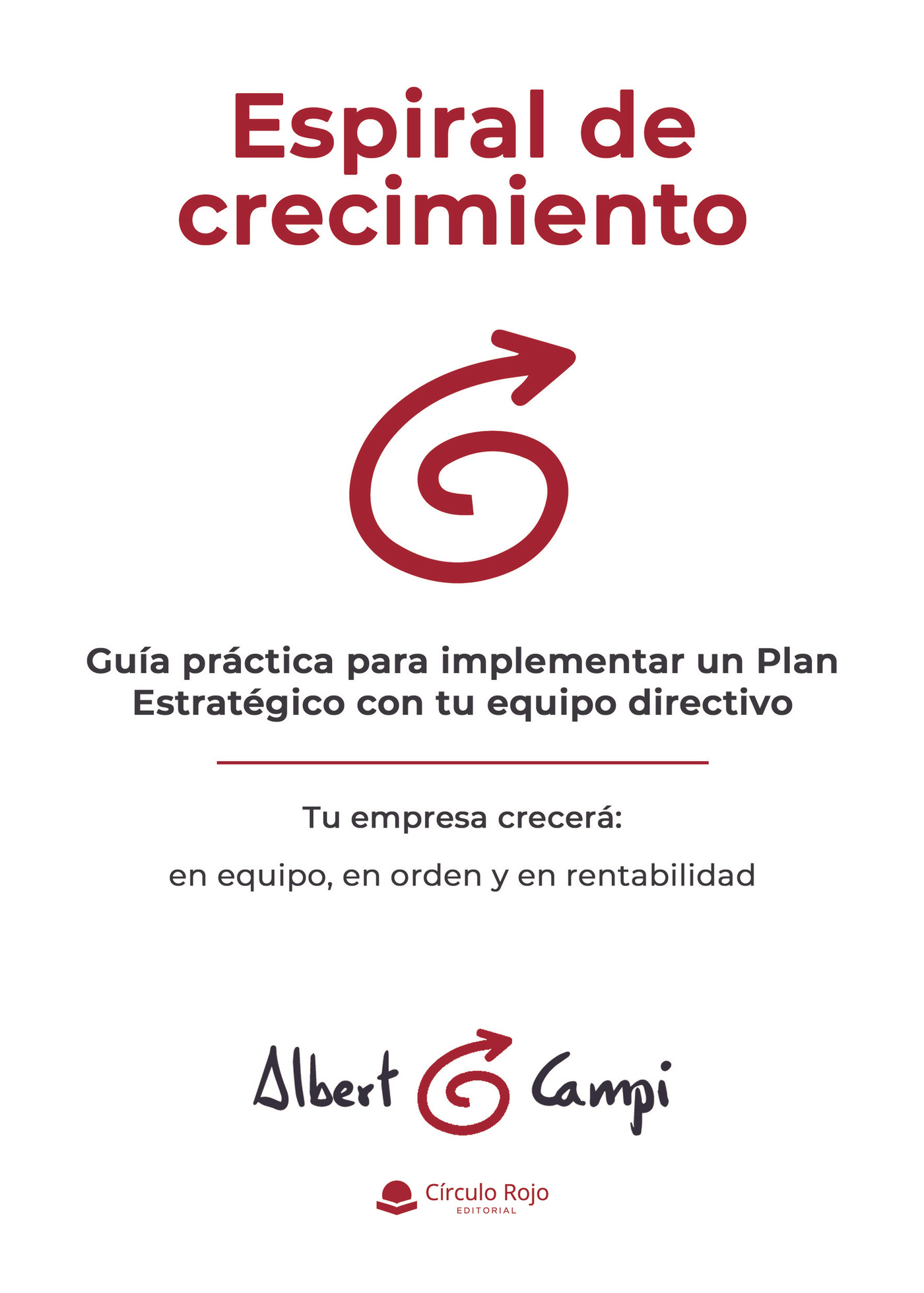 Portada de Espiral de crecimiento