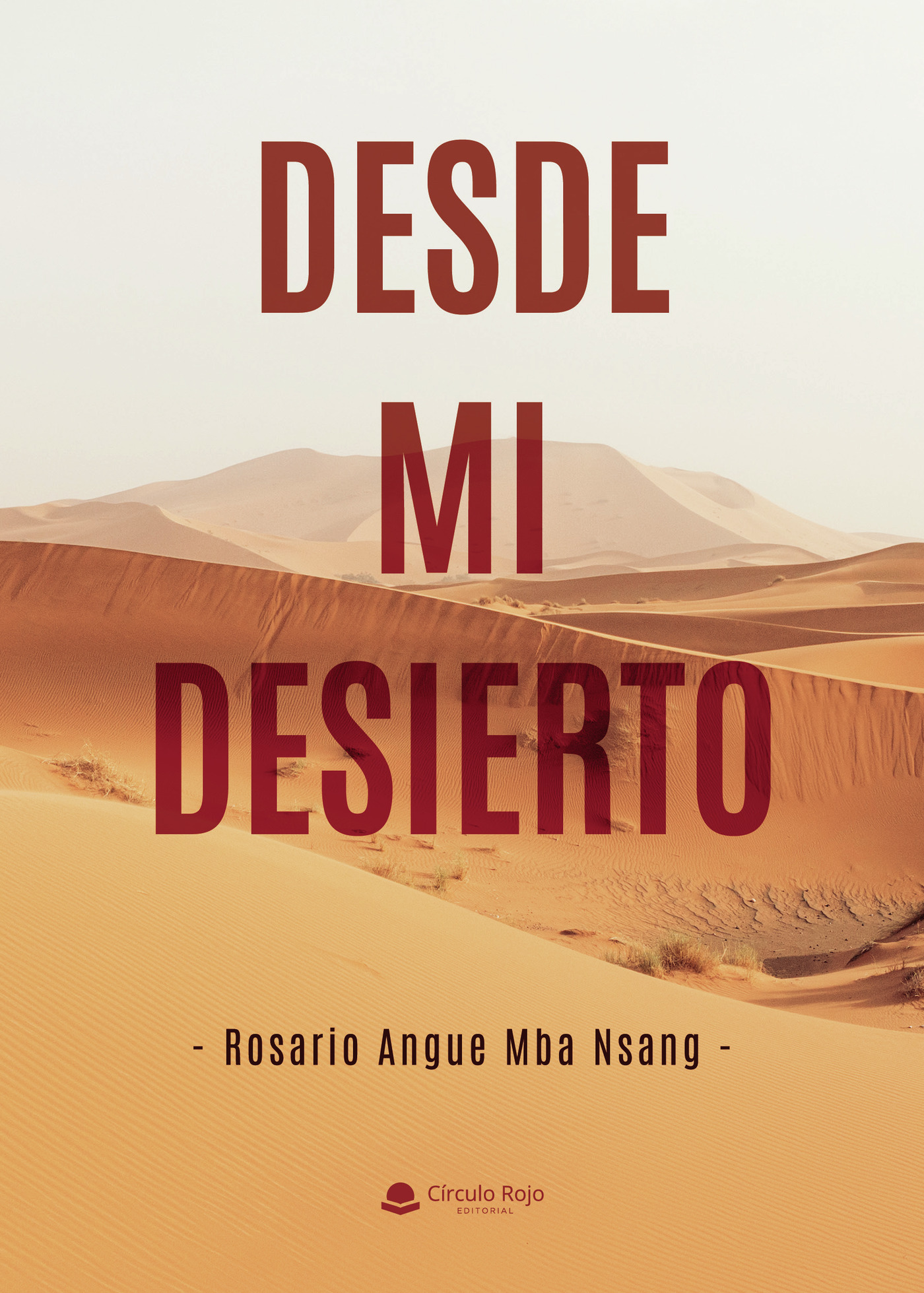 Portada de Desde mi desierto