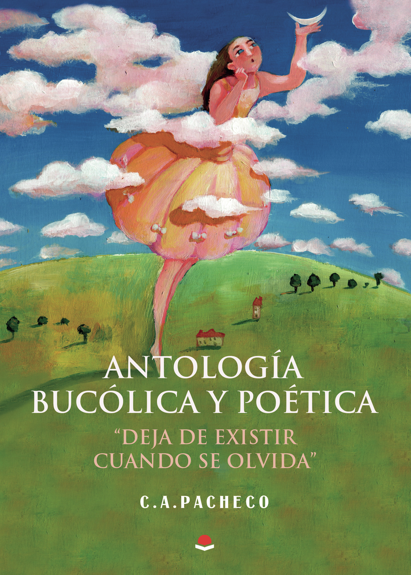 Portada de ANTOLOGÍA BUCÓLICA Y POÉTICA