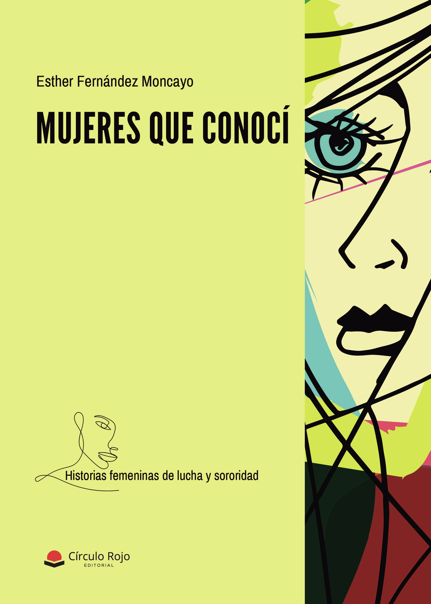 Portada de Mujeres que conocí · Esther Fernandez Moncayo
