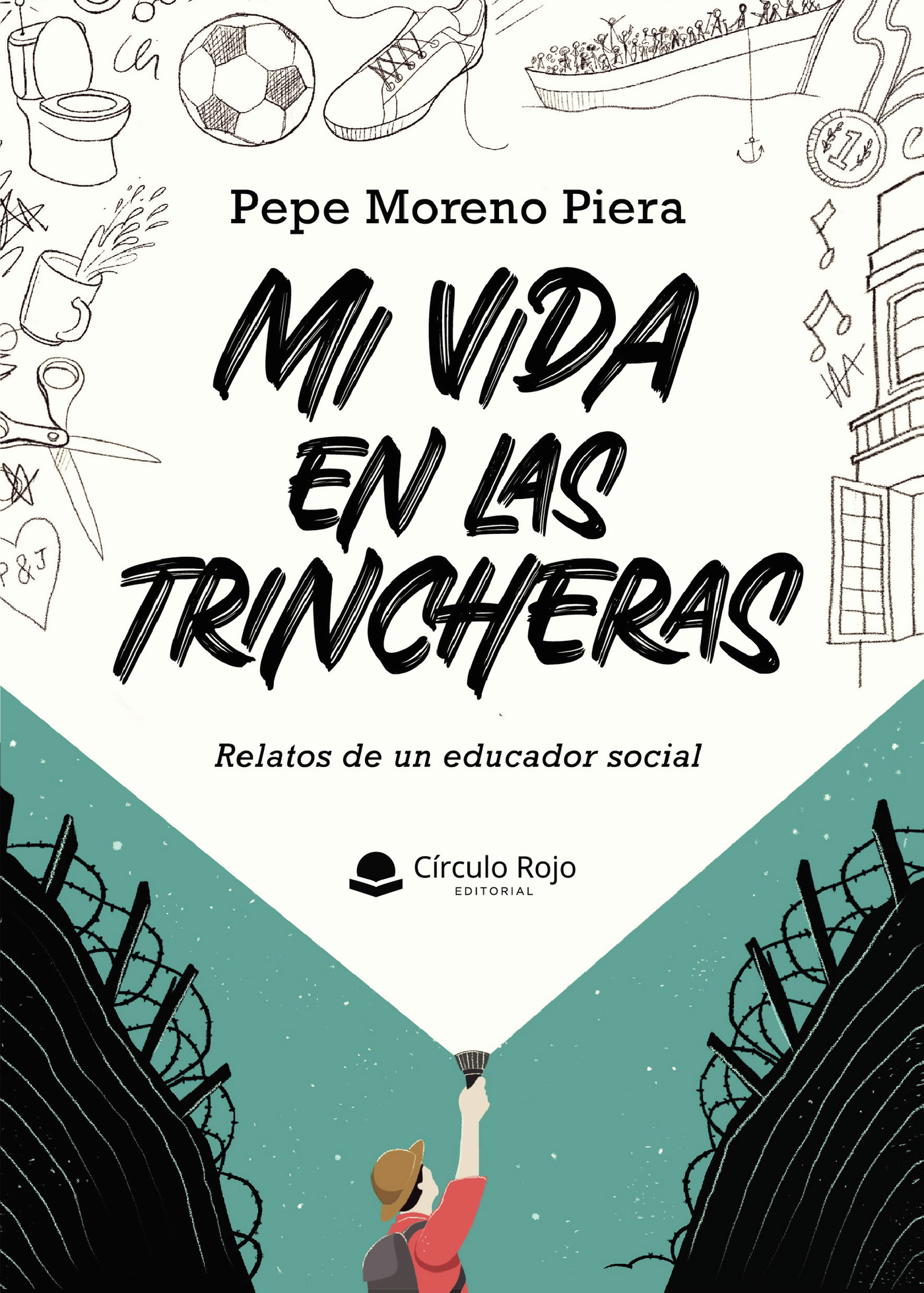 Portada de Mi vida en las trincheras · Pepe Moreno Piera