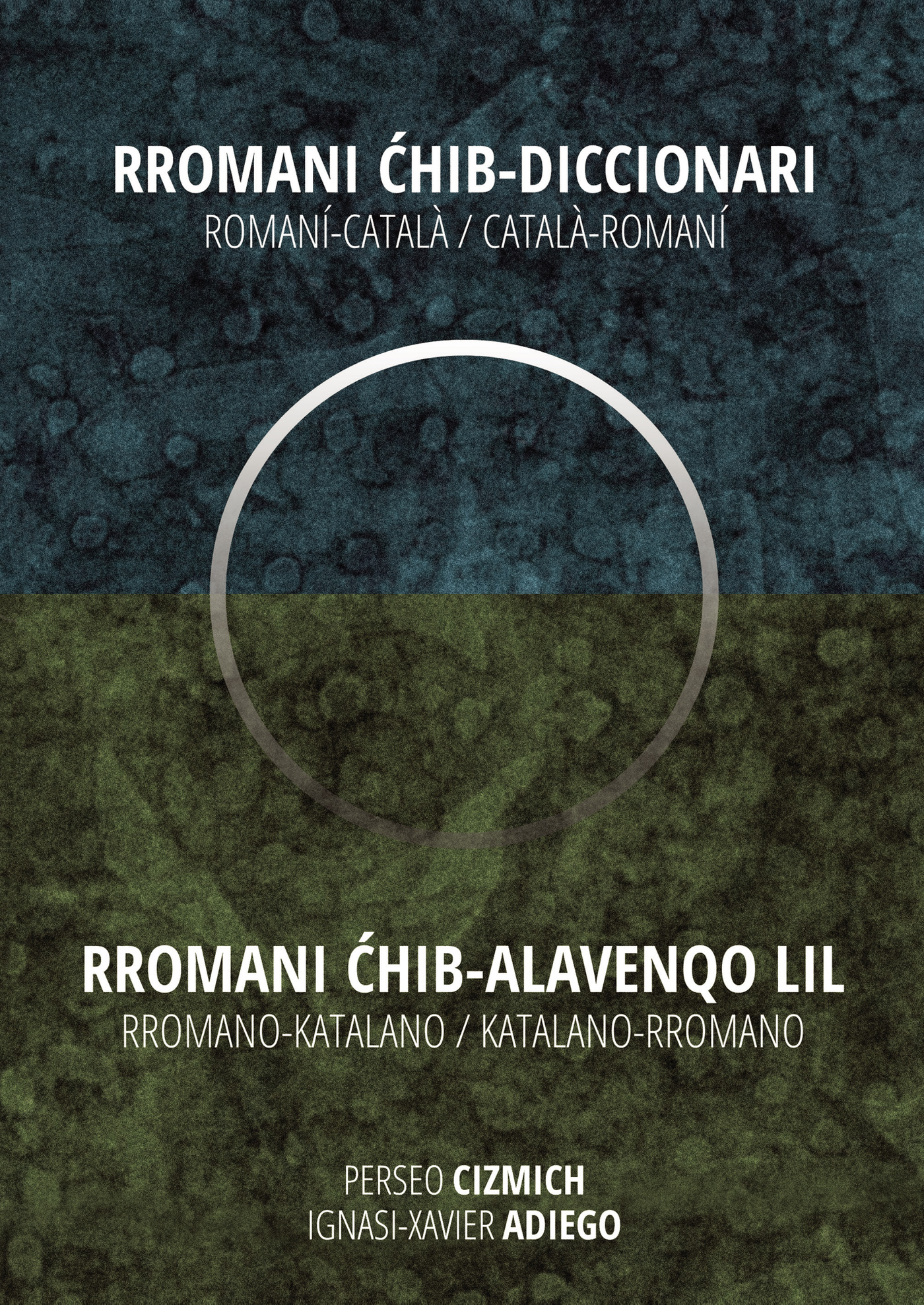 Portada de RROMANI HIB - DICCIONARI. ROMANÍ-CATALÀ / CATALÀ-ROMANÍ. RROMANI HIB ALAVENGO LIL. RROMANO-KATALANO / KATALANO-RROMANO