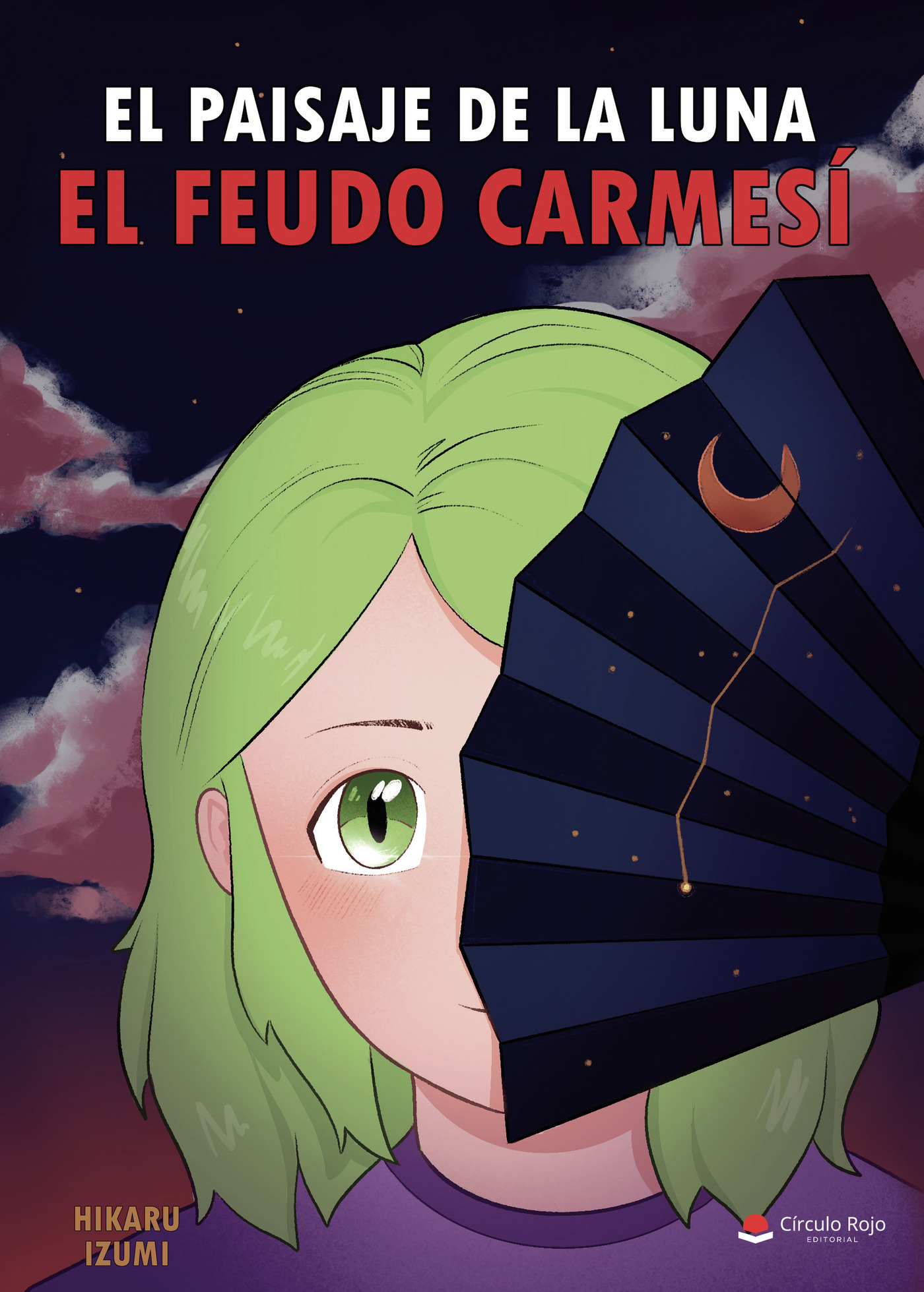 Portada de El paisaje de la luna: El feudo carmesí