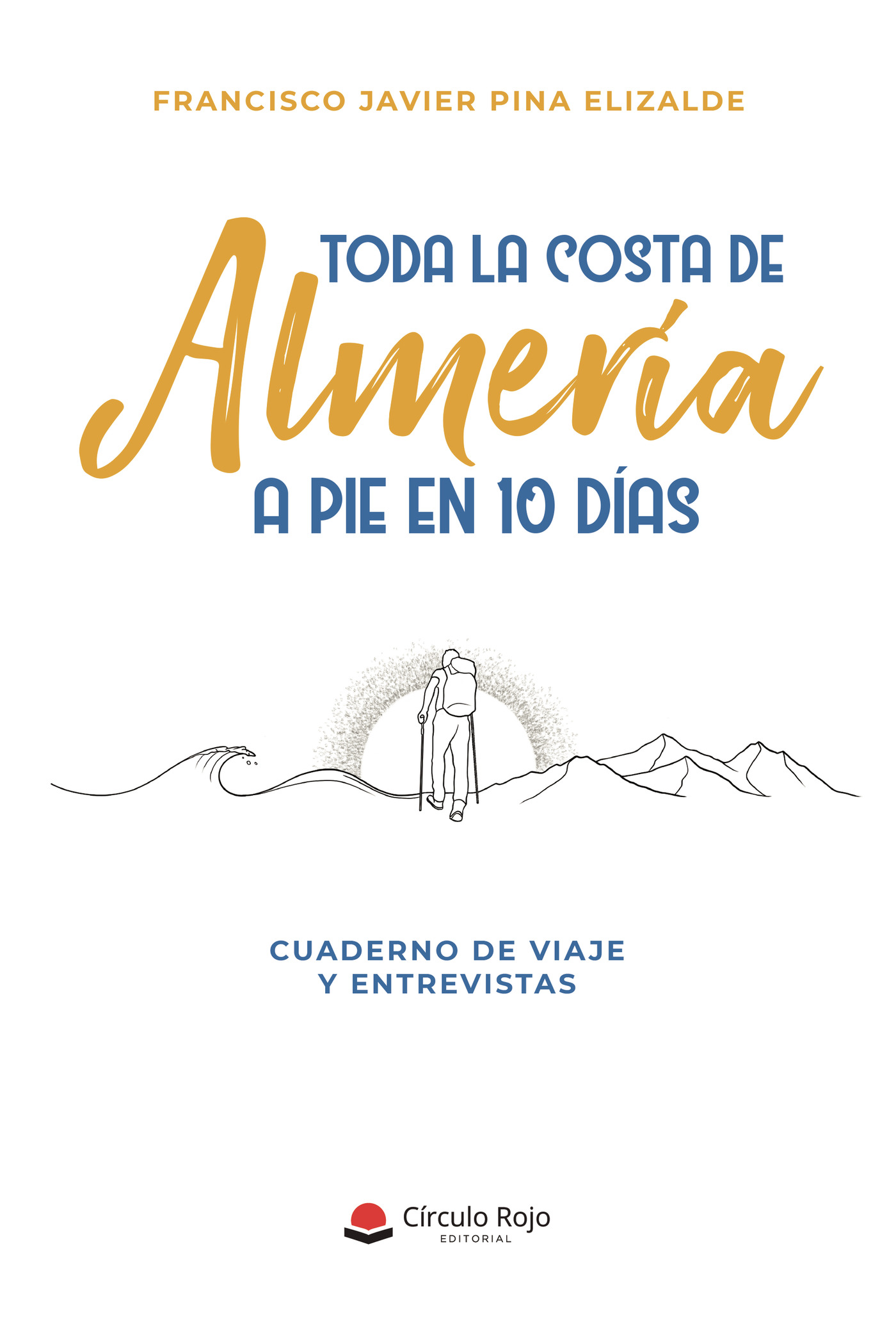 Portada de Toda la costa de Almería a pie en 10 días