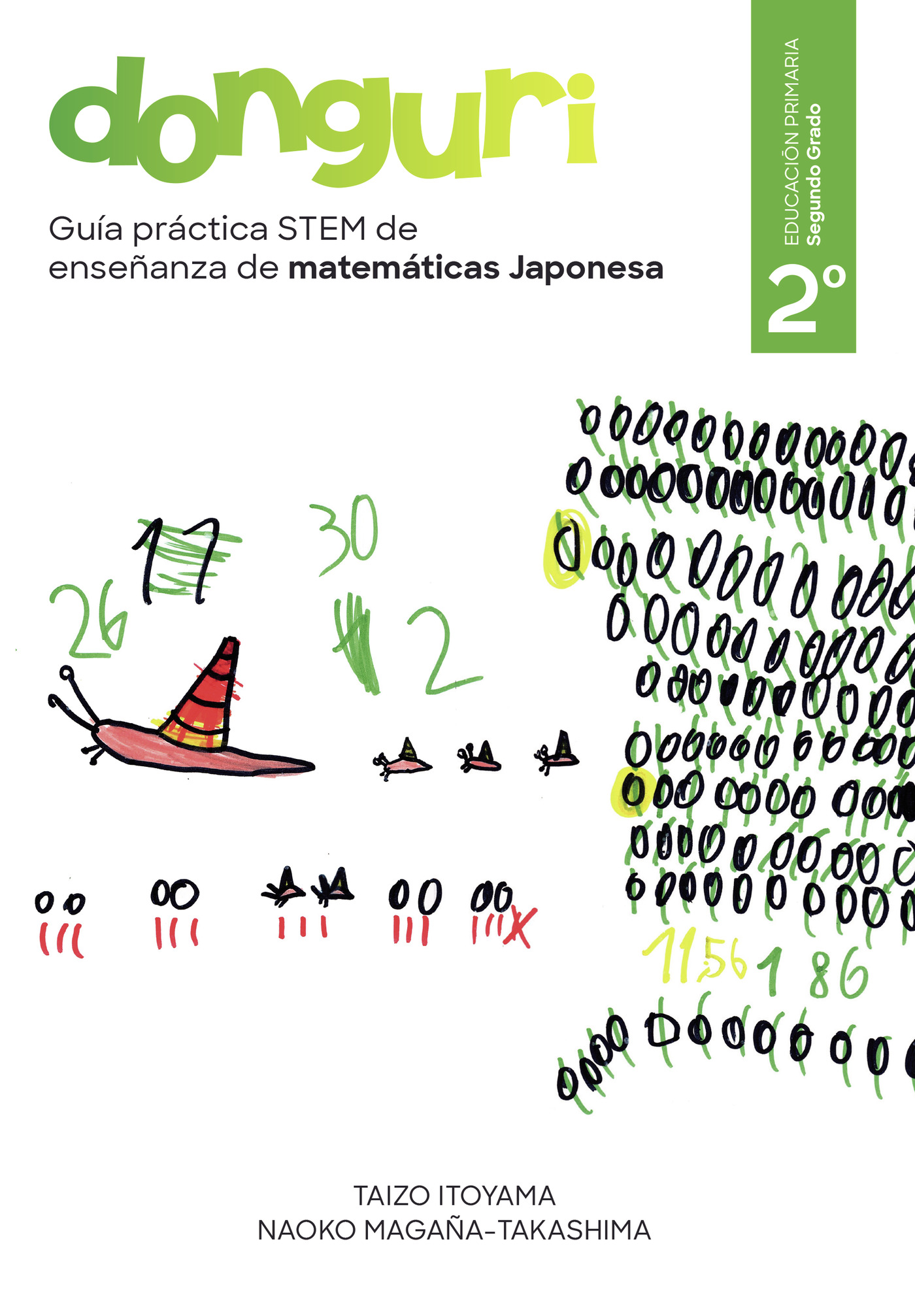 Portada de Guía práctica STEM de enseñanza de matemáticas Japonesa, DONGURI