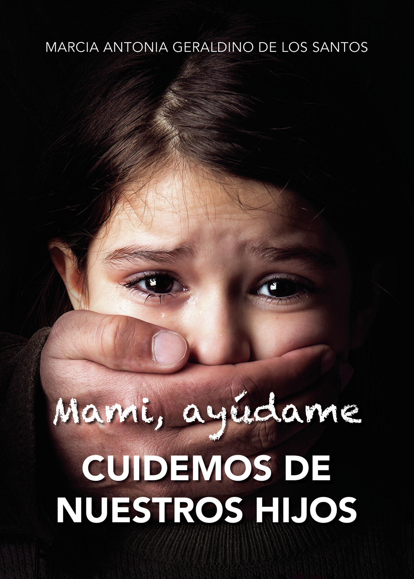 Portada de Mami ayúdame cuidemos de nuestros hijos