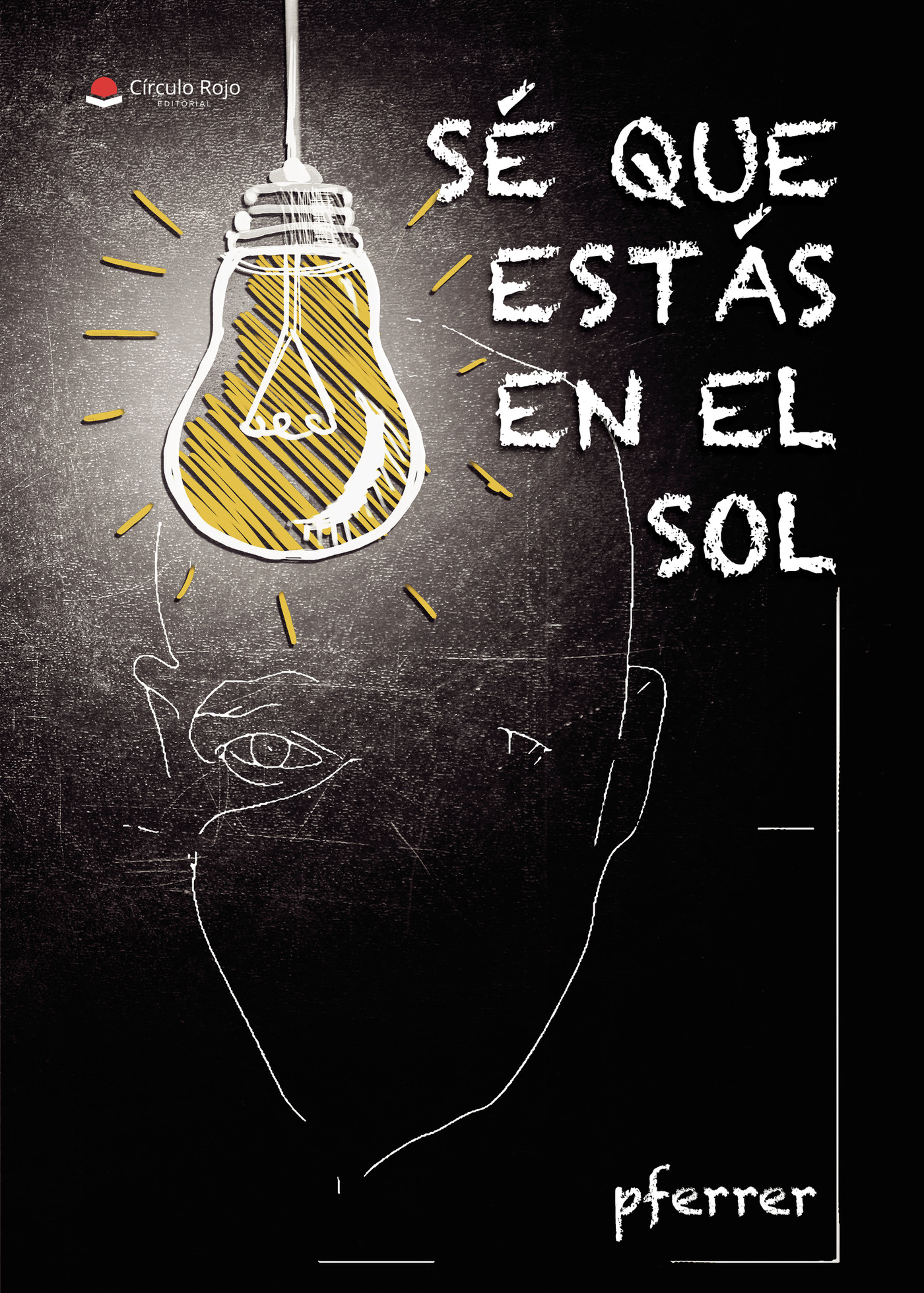 Portada de Sé que estás en el sol