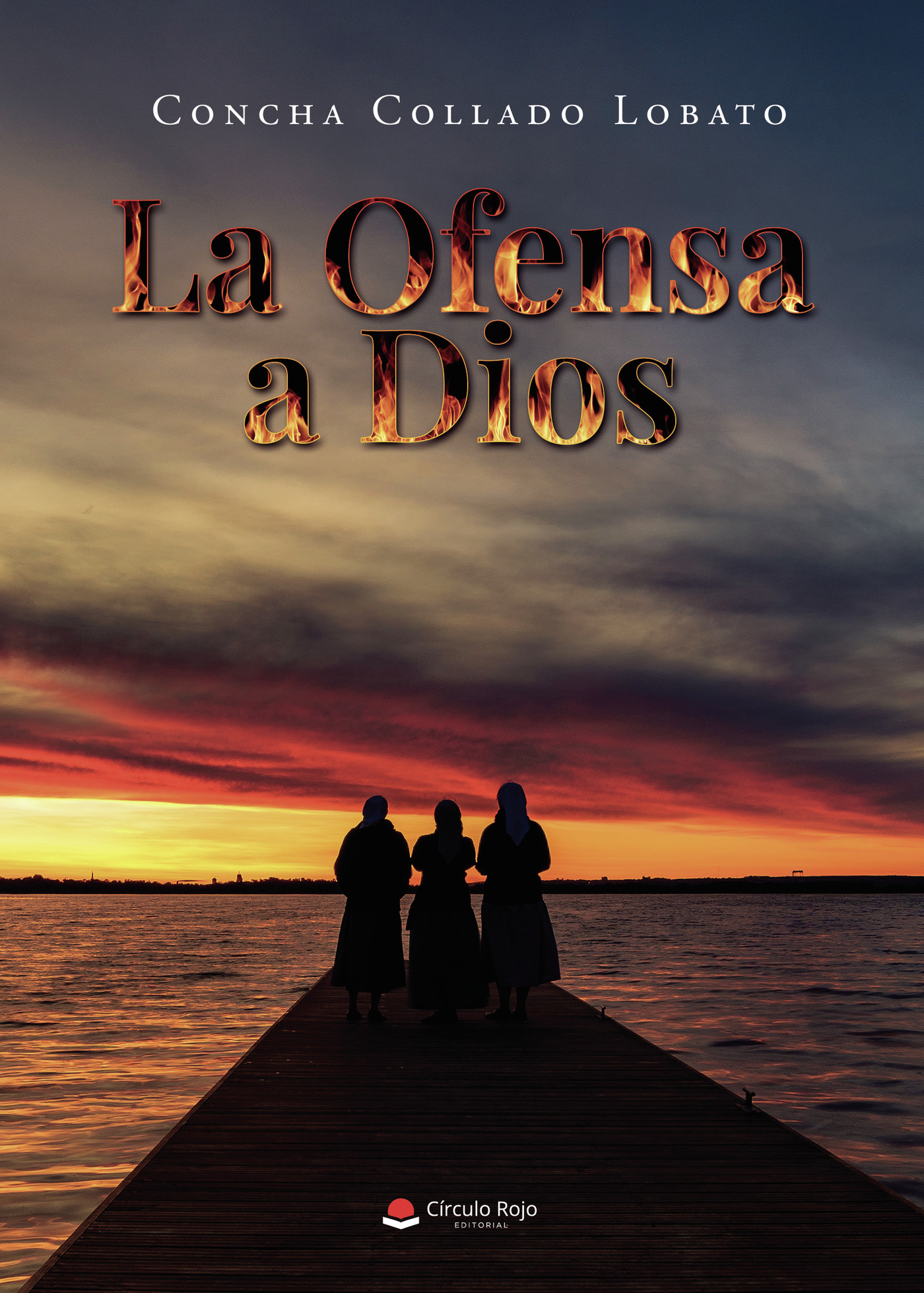 Portada de La ofensa a Dios · Concha Collado Lobato