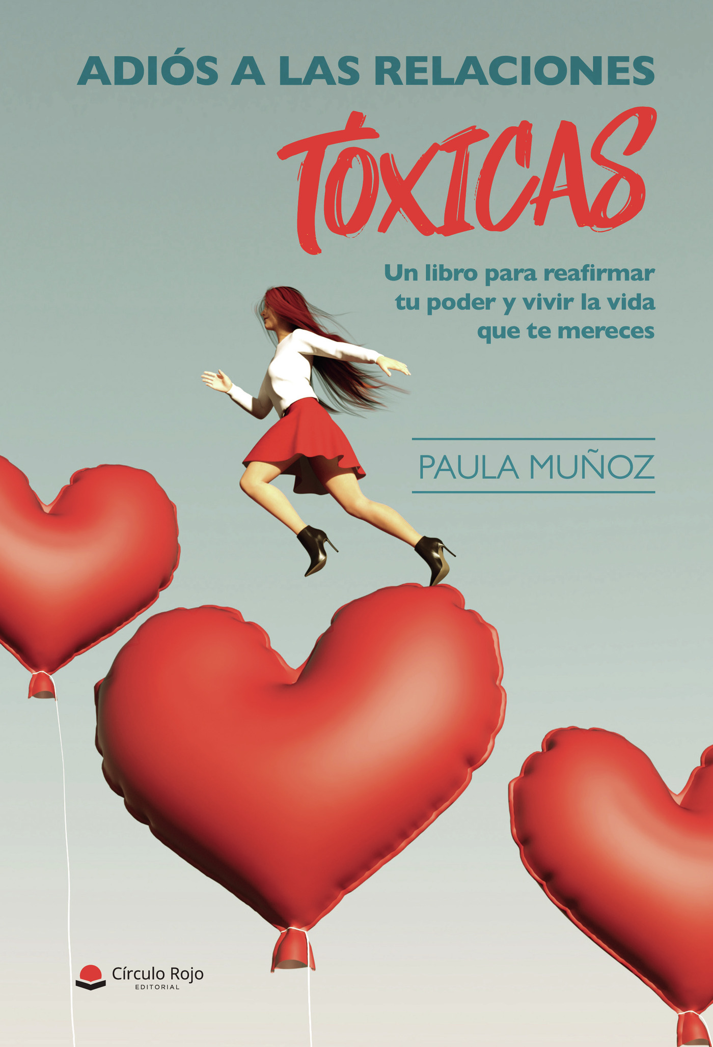 Portada de Adiós a las relaciones tóxicas