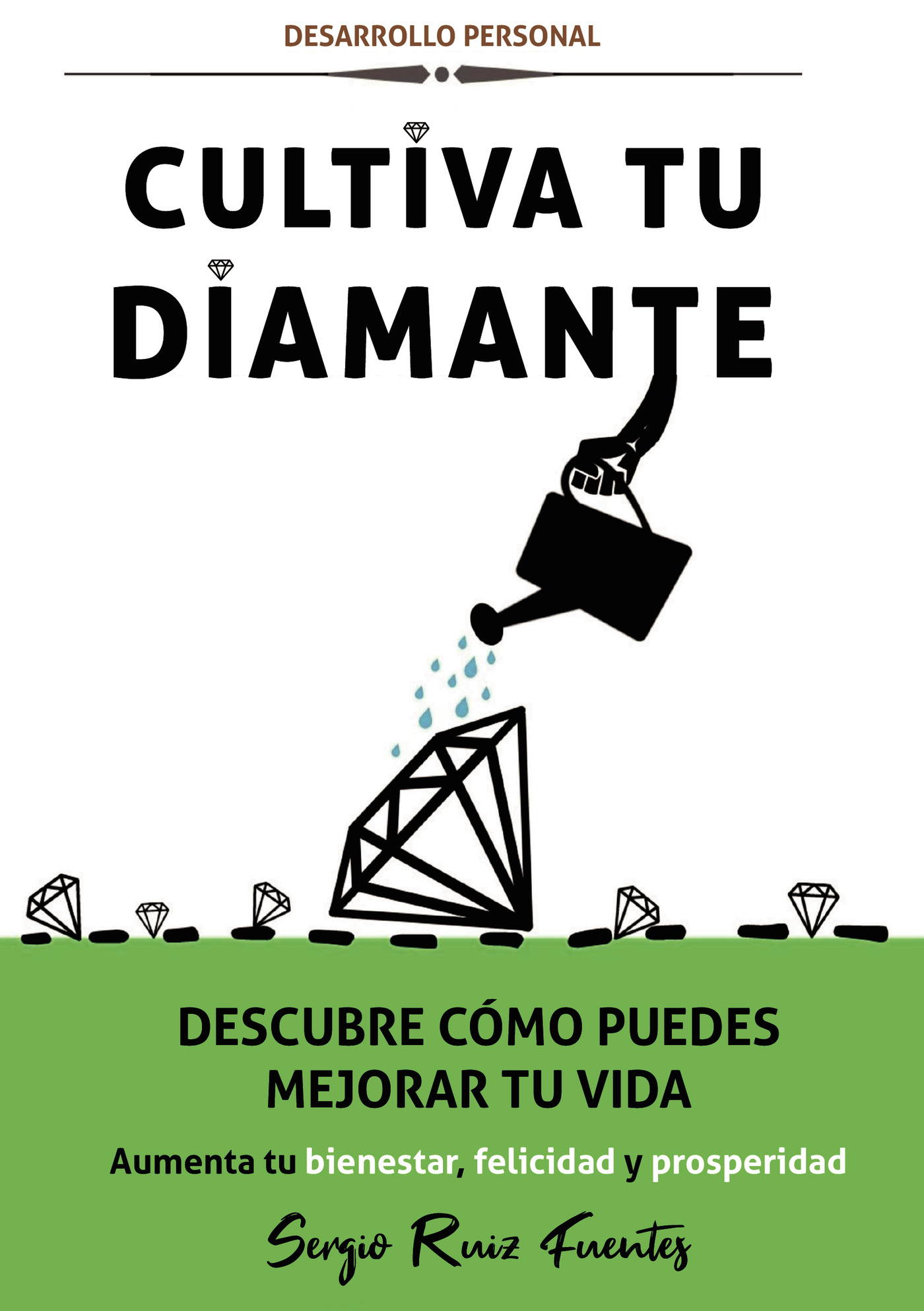 Portada de Cultiva tu diamante