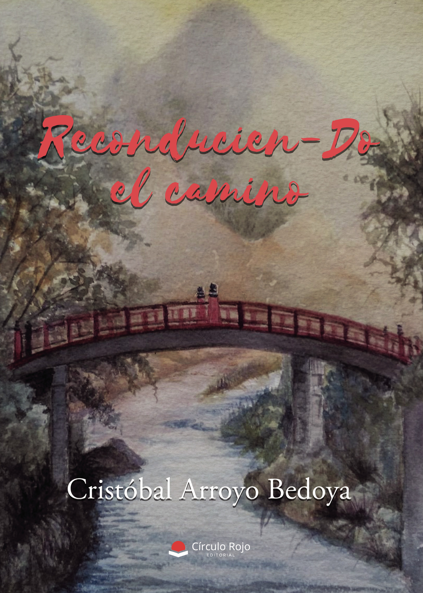 Portada de Reconducien-do el camino