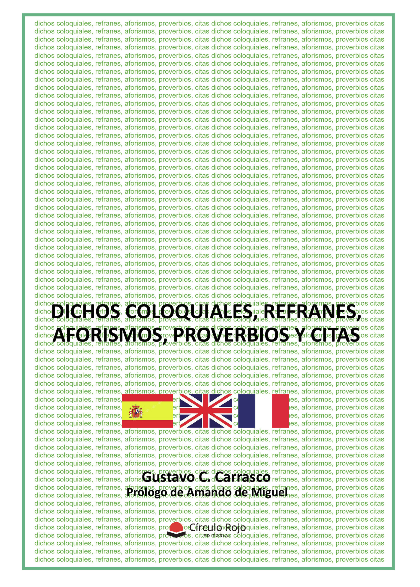 Portada de Dichos coloquiales, refranes, aforismos, proverbios y citas