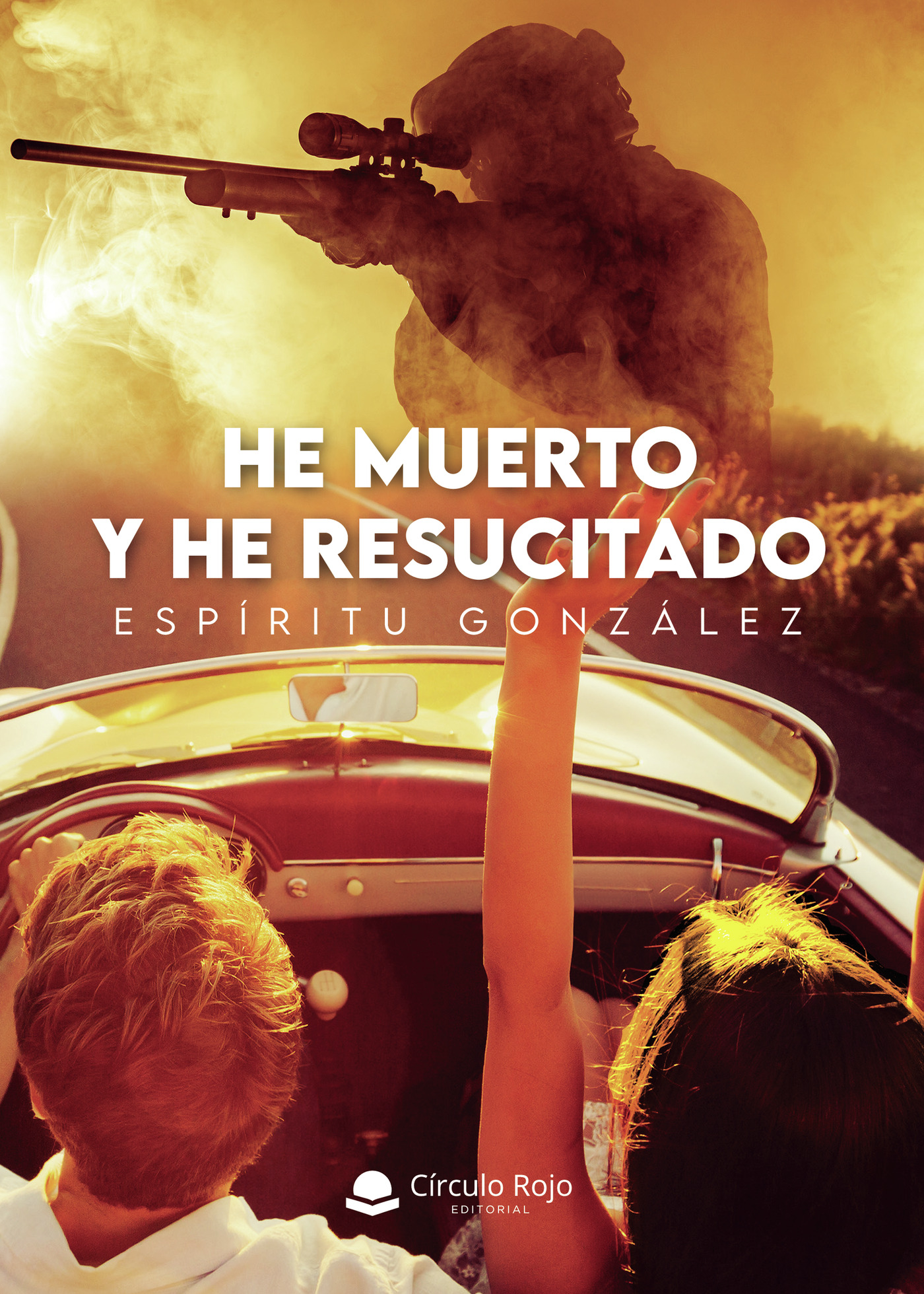 Portada de He muerto y he resucitado